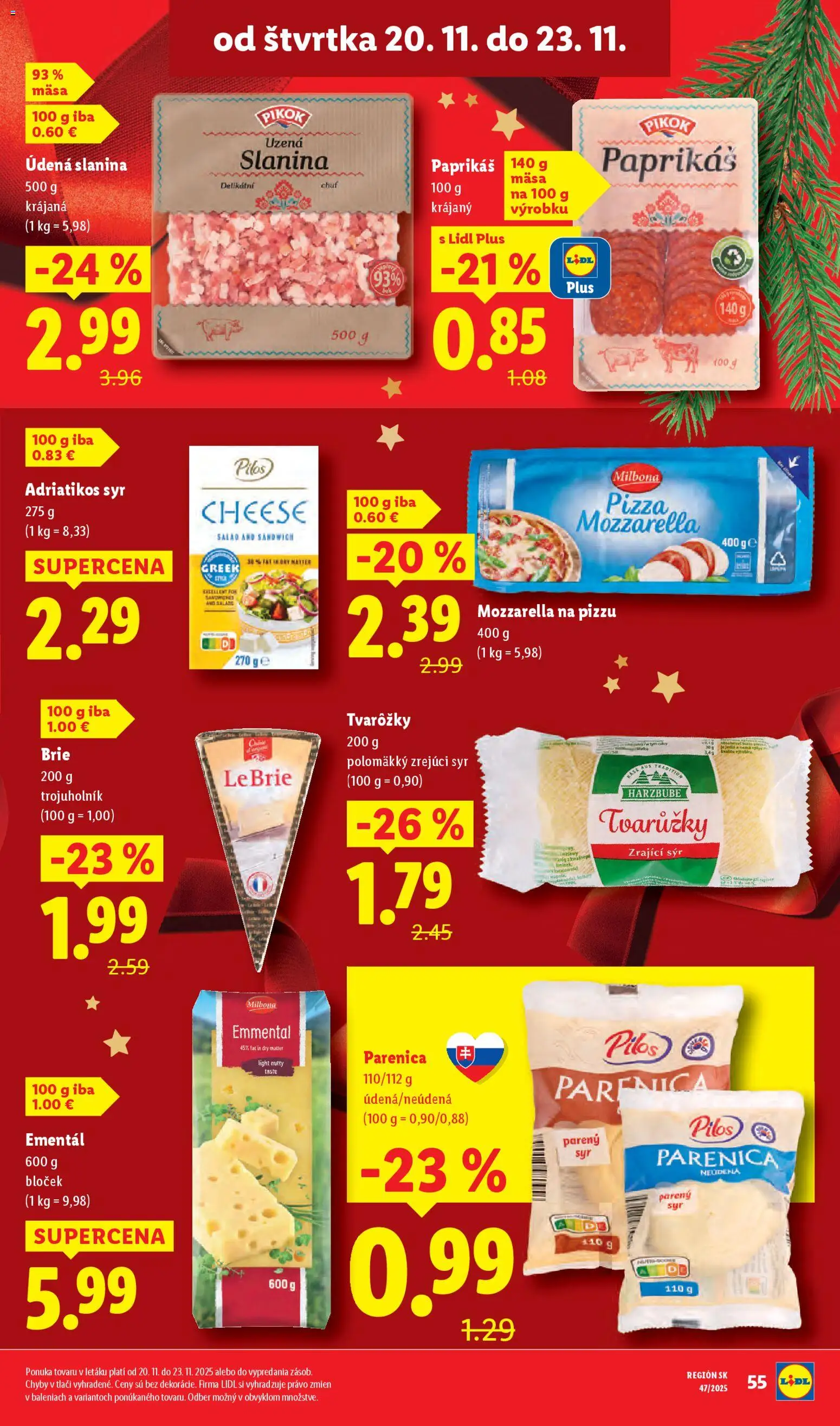 Nové Lidl akcie – leták je platný od 20.11.2025 | Strana: 25 | Produkty: Syr, Pizza, Slanina, Mozzarella