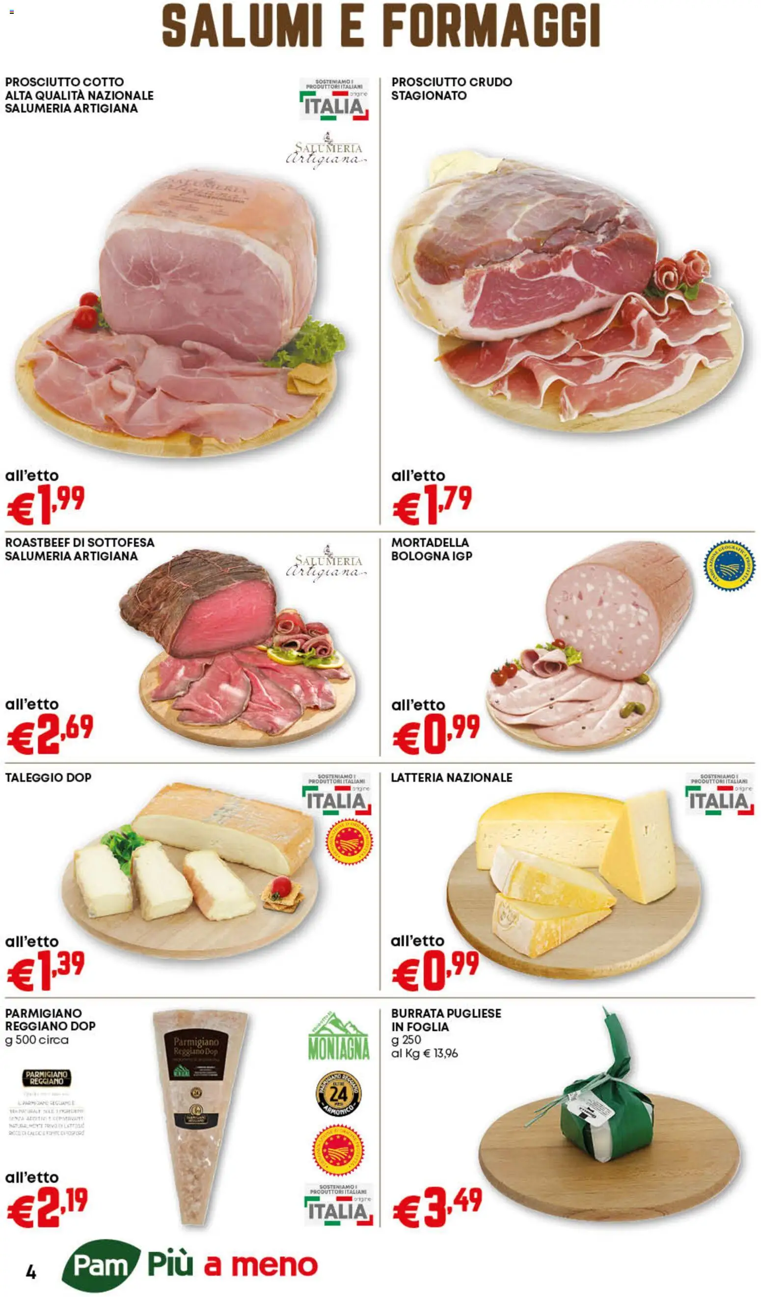 Volantino Panorama del 23.10.2025 | Pagina: 4 | Prodotti: Prosciutto, Mortadella, Parmigiano reggiano, Burrata