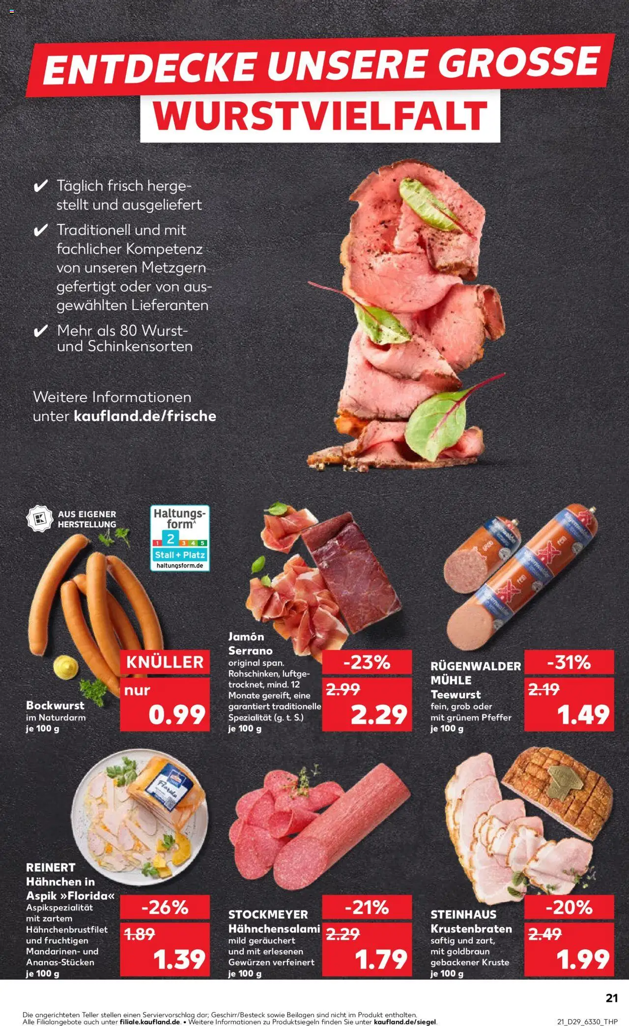 Kaufland prospekt Kiel	 - gültig ab dem 17.07.2025 | Seite: 21 | Produkte: Hahnchen, Krustenbraten, Pfeffer, Salami