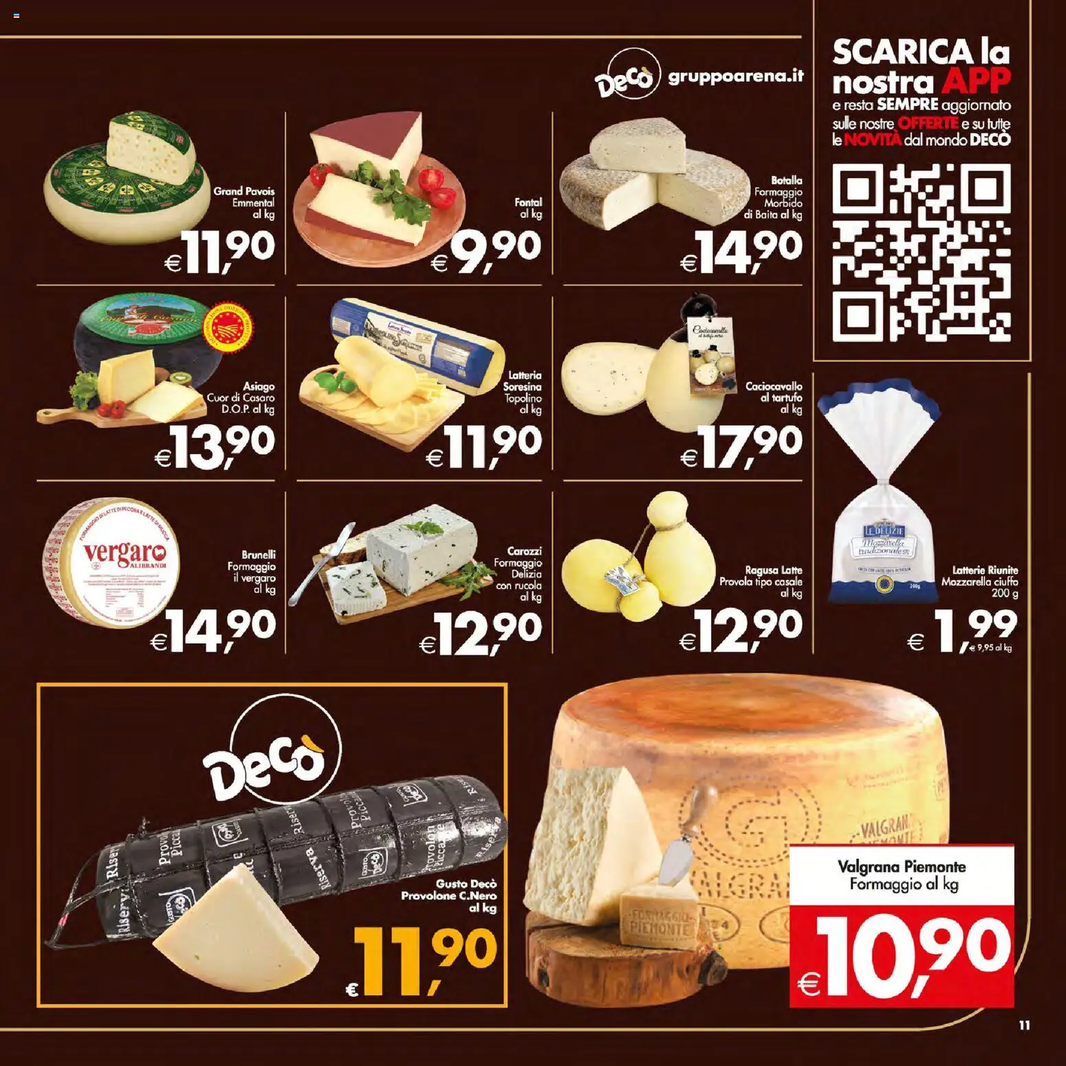 Volantino Decò del 13.01.2026 | Pagina: 11 | Prodotti: Provolone, Latte, Provola, Emmental