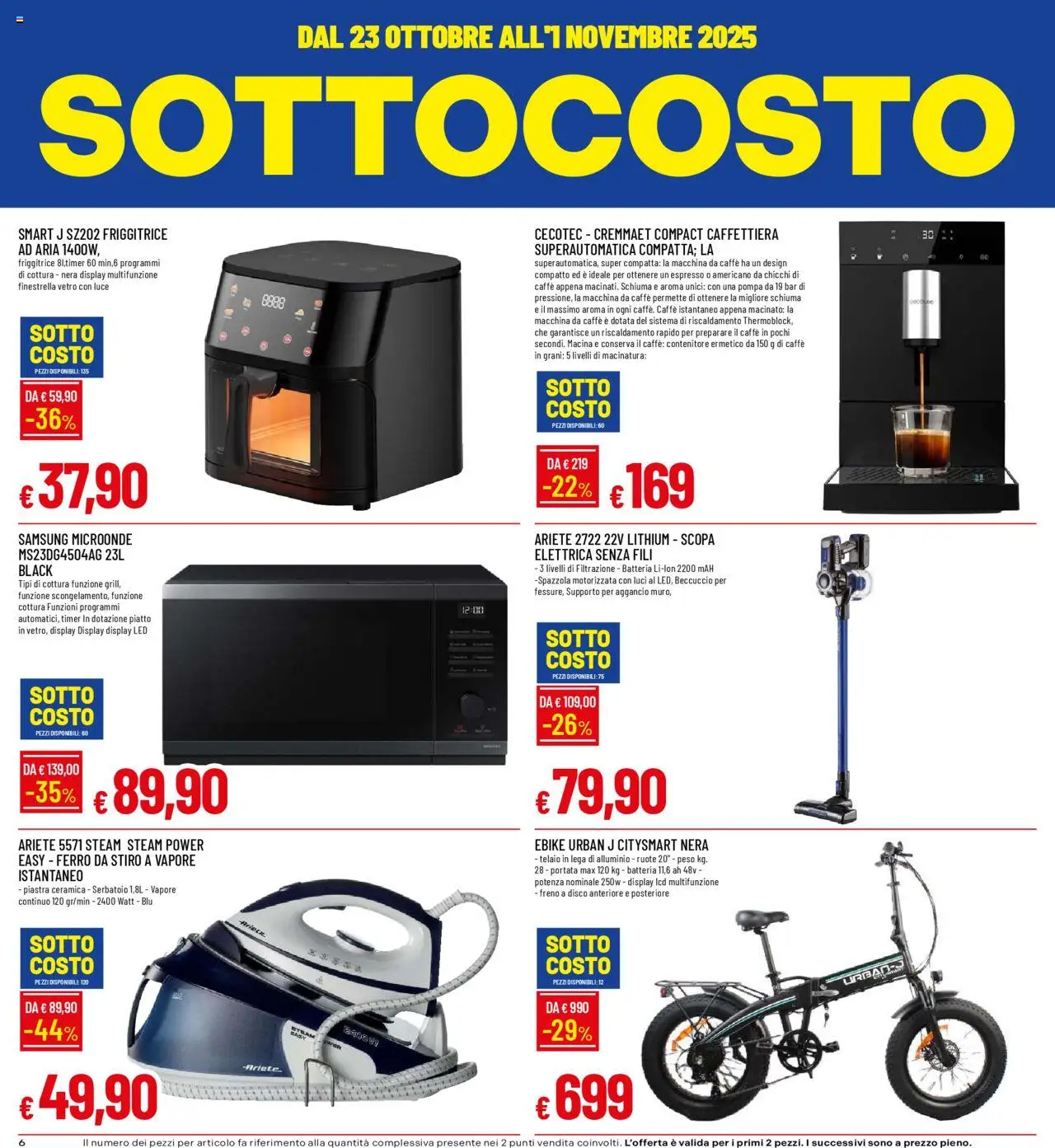 Volantino Galassia del 23.10.2025 | Pagina: 6 | Prodotti: Caffettiera, Piatto, Friggitrice, Samsung