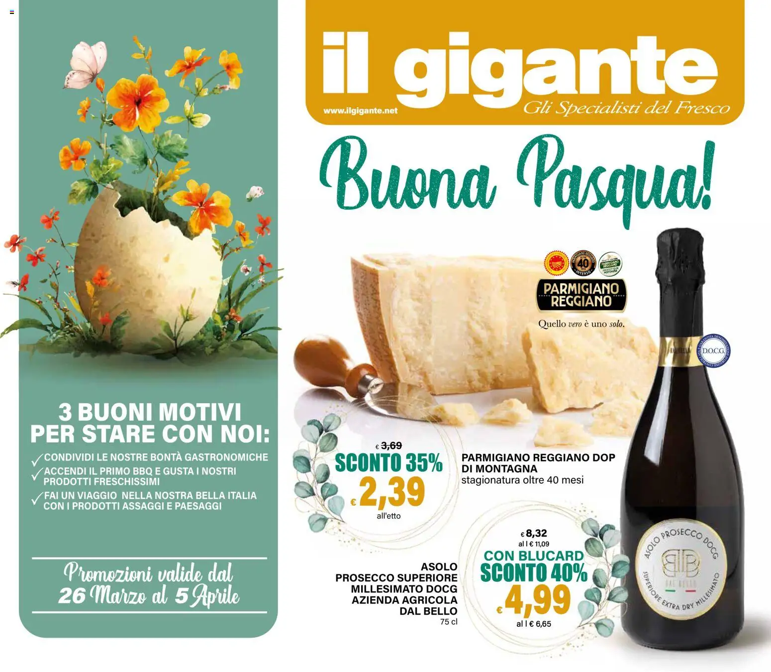 Volantino Il Gigante del 26.03.2026 | Pagina: 1 | Prodotti: Prosecco, Parmigiano reggiano, Parmigiano