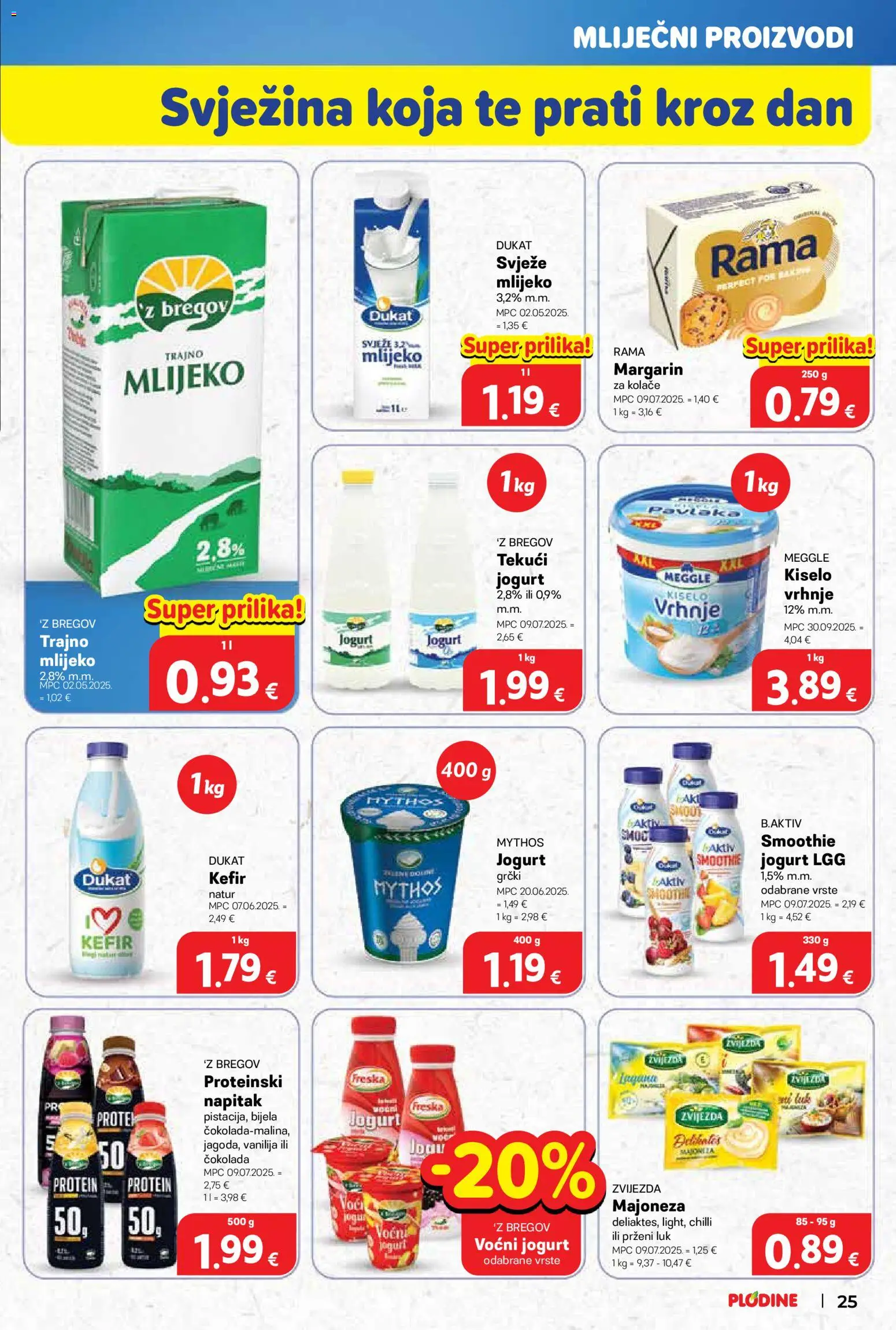 Plodine katalog | vrijedi od 19.11.2025 | Stranica: 25 | Proizvodi: Margarin, Kiselo vrhnje, Luk, Majoneza