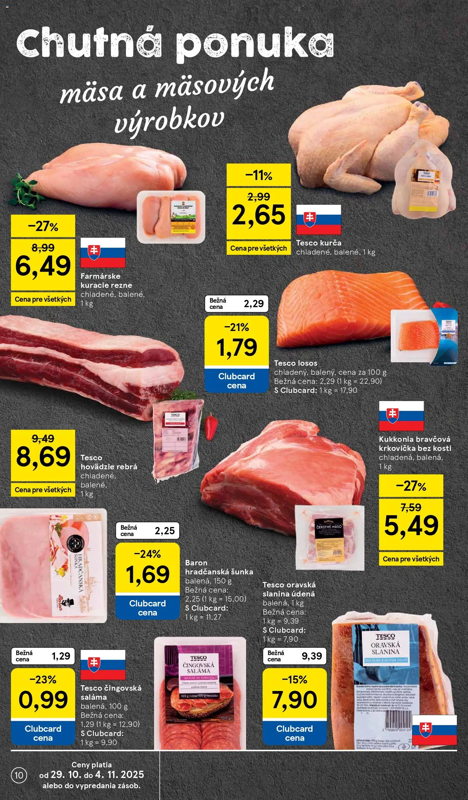Nové Tesco akcie – leták je platný od 29.10.2025 | Strana: 10 | Produkty: Saláma, Šunka, Bravčová krkovička, Kurča