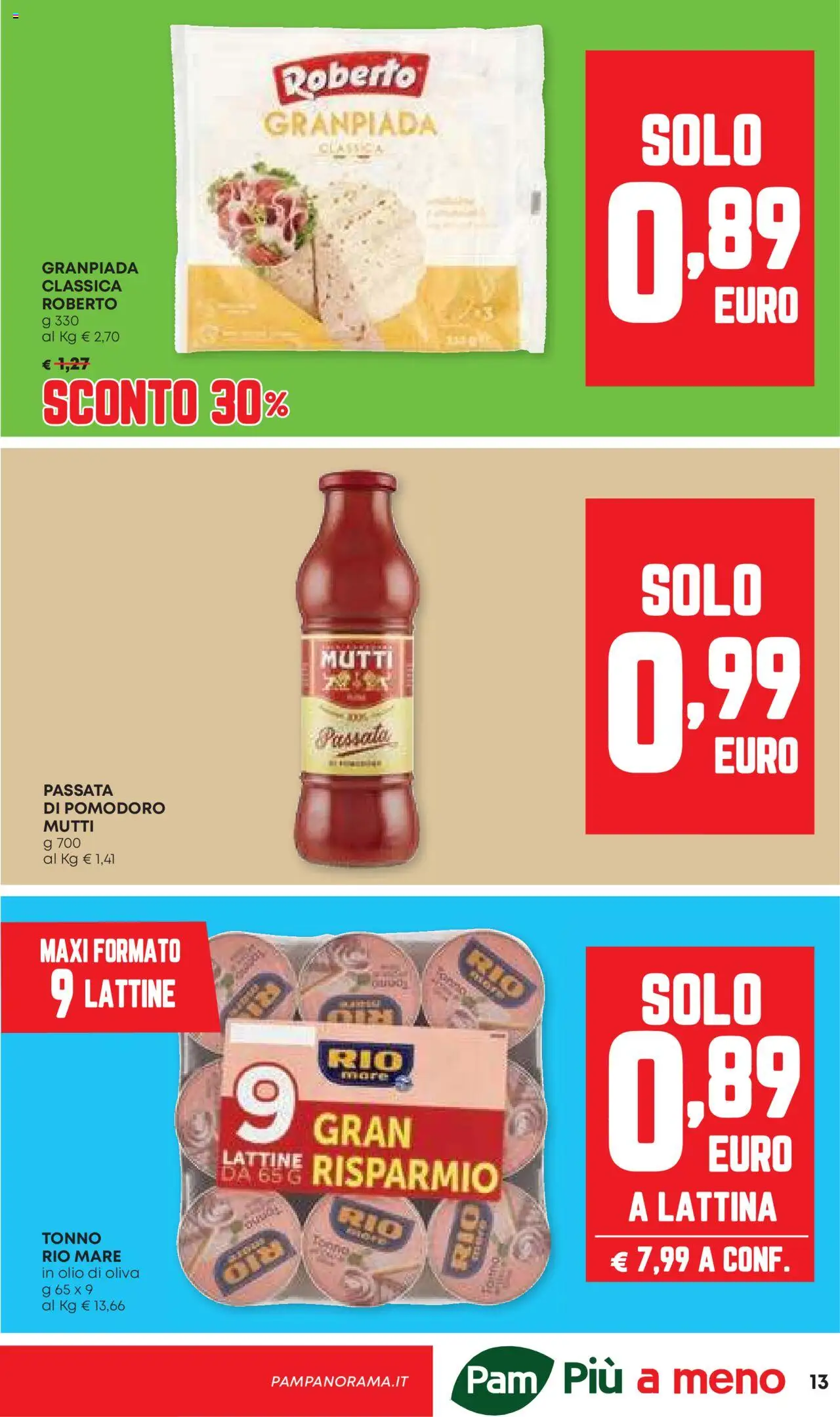 Volantino Panorama del 24.07.2025 | Pagina: 13 | Prodotti: Pomodoro, Passata di pomodoro, Tonno, Olio di Oliva
