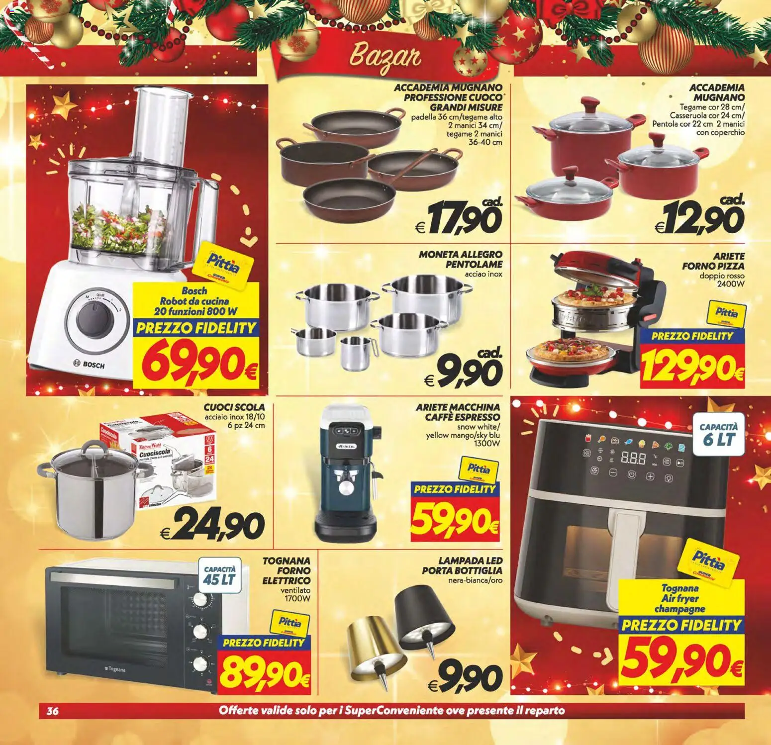 Volantino SuperConveniente del 16.12.2025 | Pagina: 36 | Prodotti: Champagne, Forno, Casseruola, Bottiglia