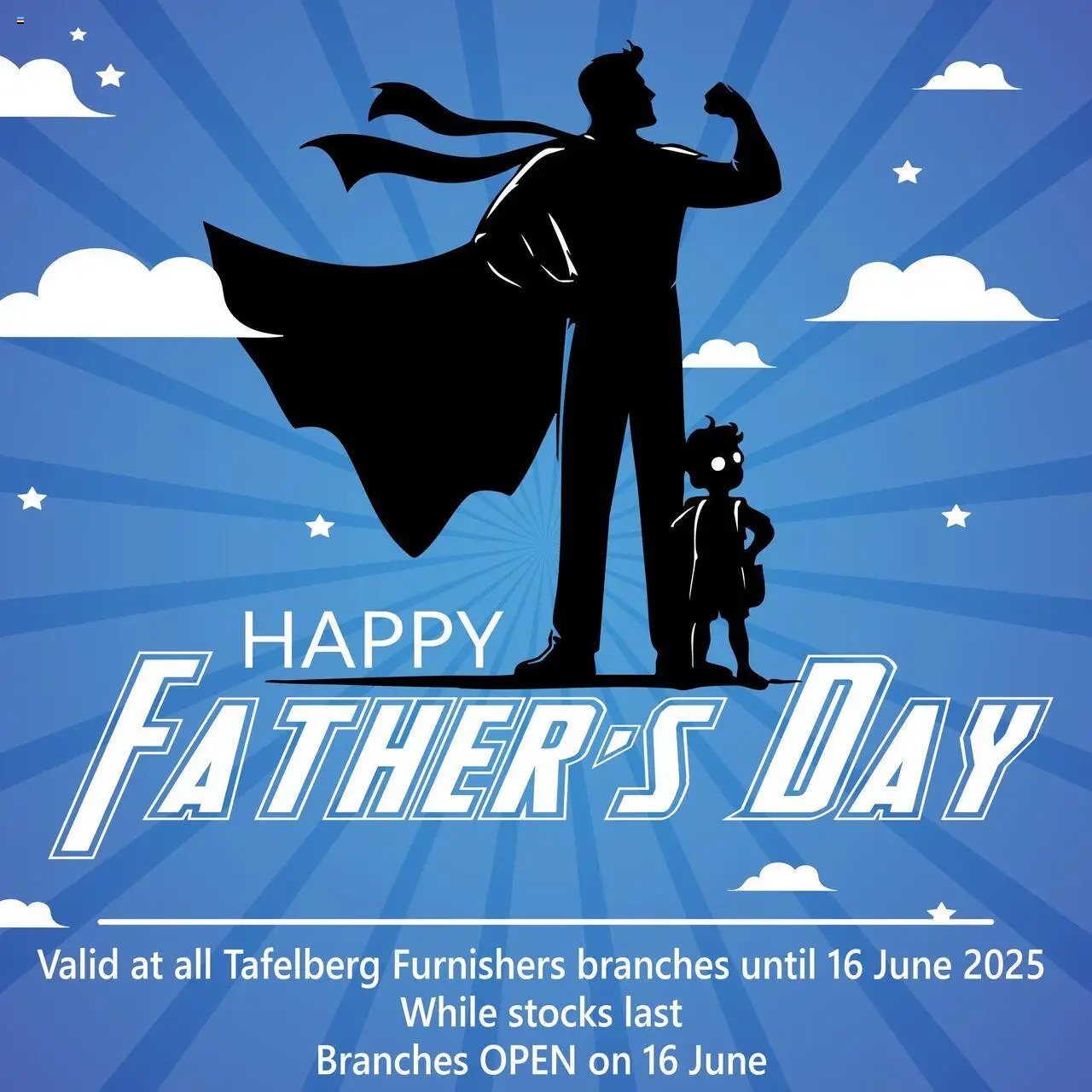 Tafelberg Furnishers Father’s Day Deals!  │ valid from 05.06.2025 | Page: 1