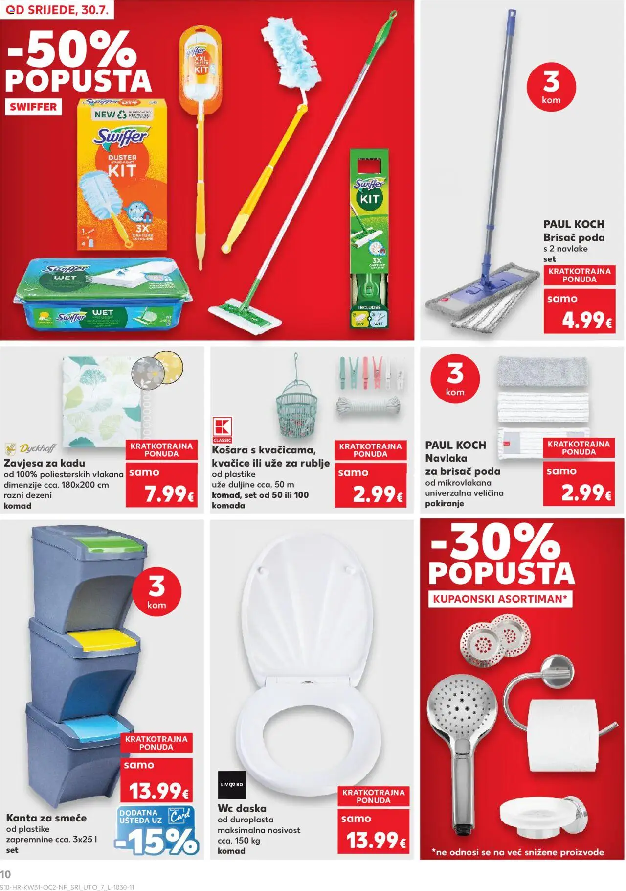 Kaufland katalog | vrijedi od 30.07.2025 | Stranica: 10 | Proizvodi: Košara, WC daska, Zavjesa, Kanta za smeće