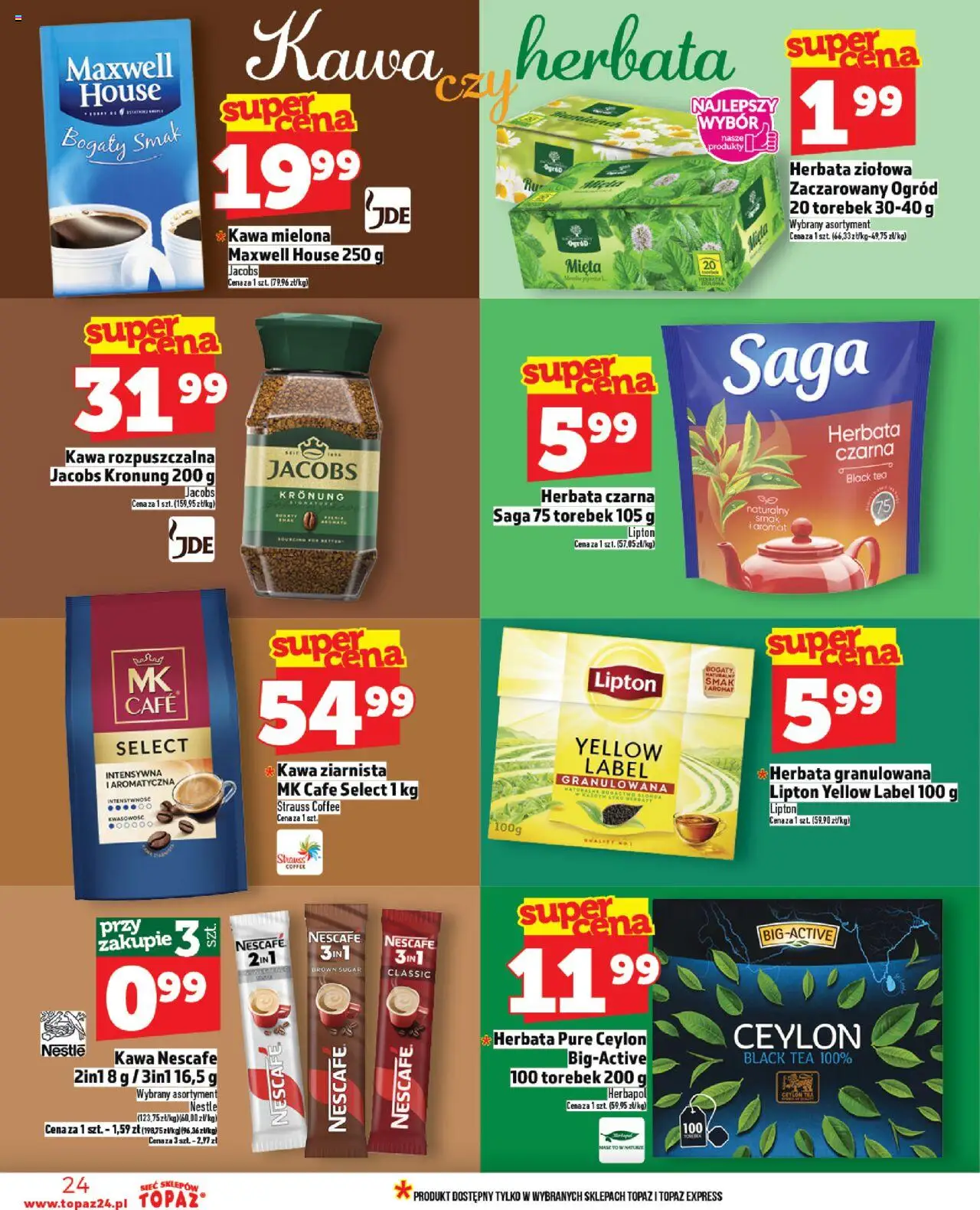 Topaz Gazetka od 23.10.2025 | Strona: 24 | Produkty: Kawa rozpuszczalna, Mięta, Kawa, Herbata