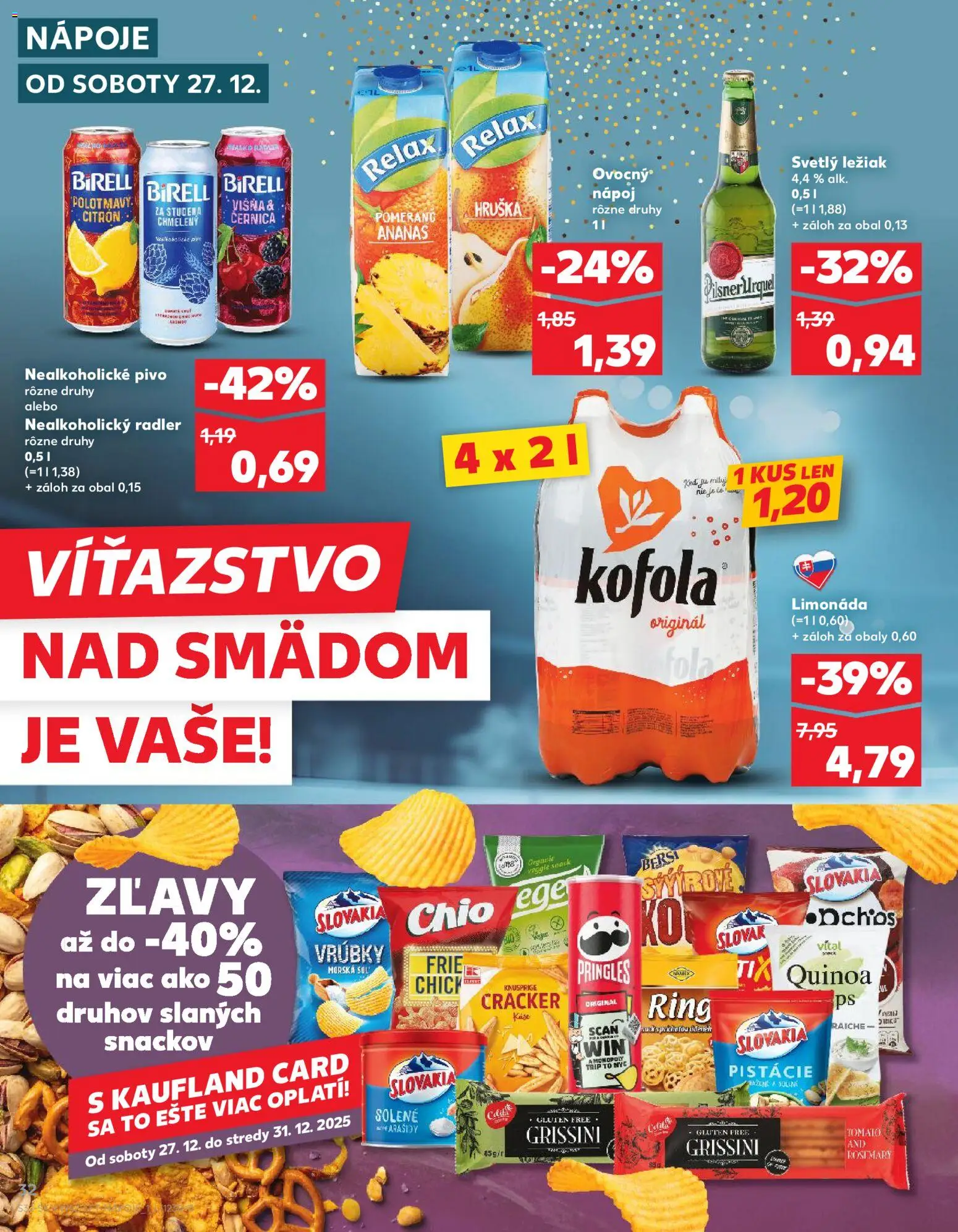 Nové Kaufland akcie – leták je platný od 27.12.2025 | Strana: 32 | Produkty: Pivo, Birell, Radler, Pistácie
