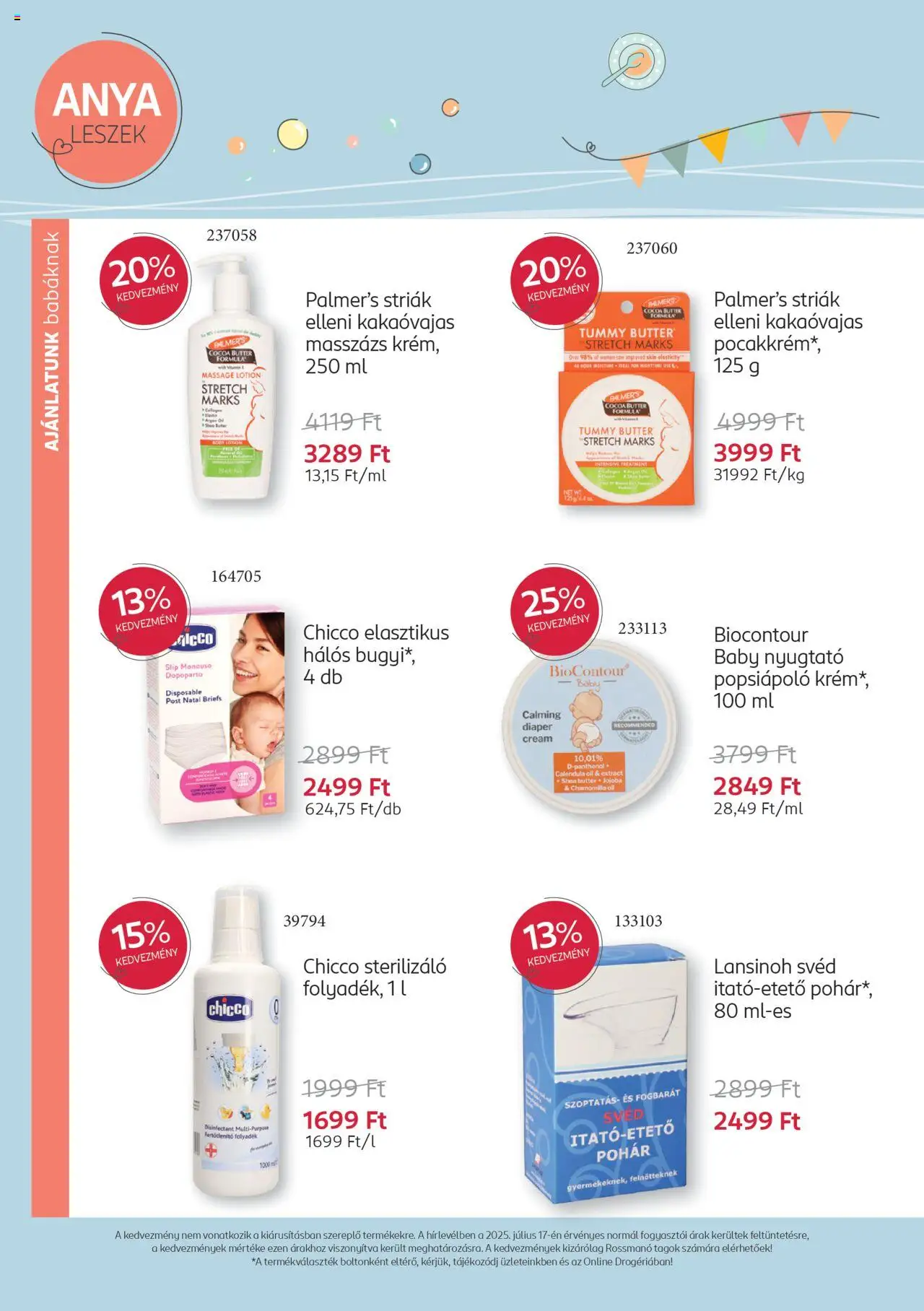 Rossmann akciós ujság - amely érvényes a következő dátumtól: 04.08.2025 | Oldal: 6 | Termékek: Pohár, Bugyi