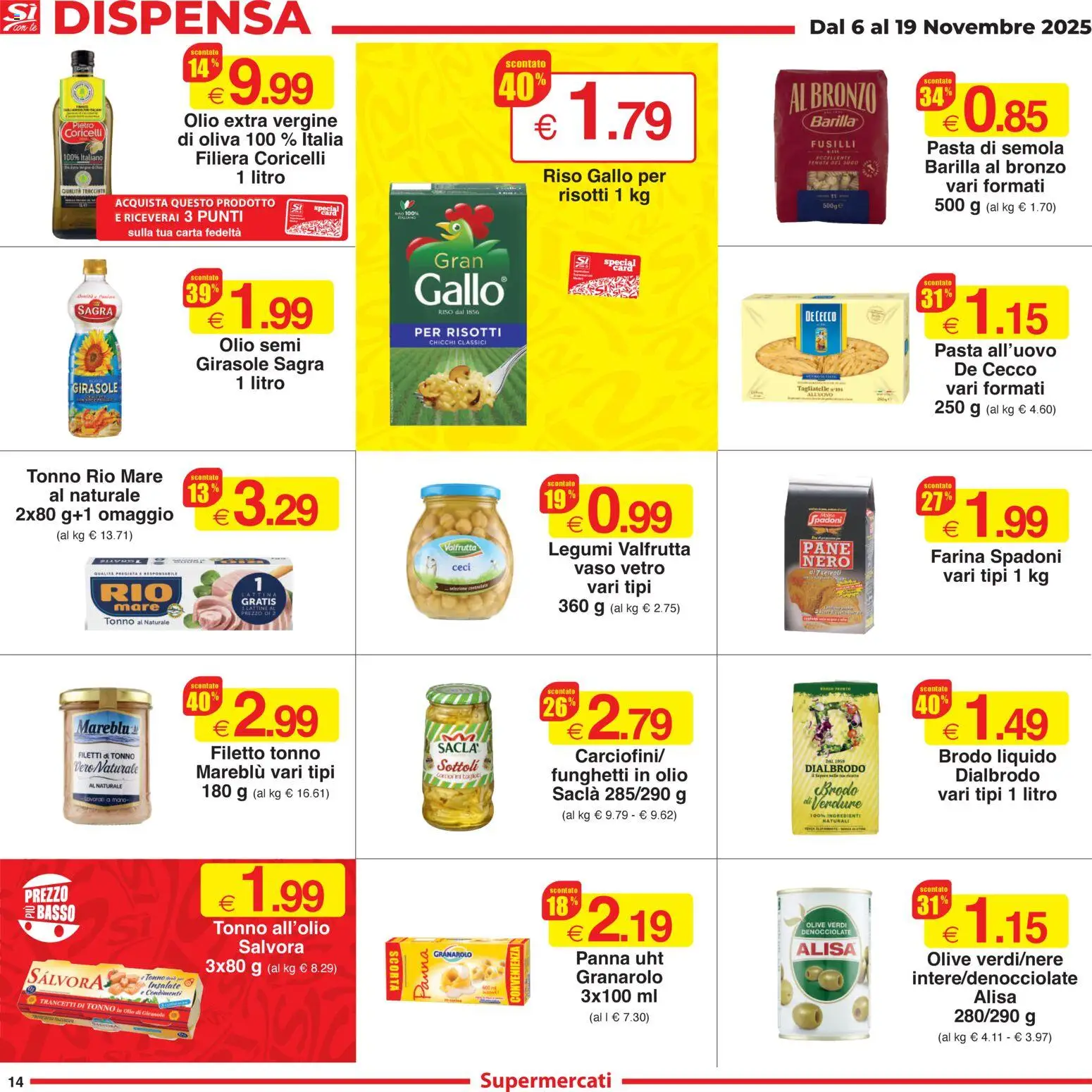 Volantino Sì con Te del 06.11.2025 | Pagina: 14 | Prodotti: Tagliatelle, Panna, Ceci, Olio