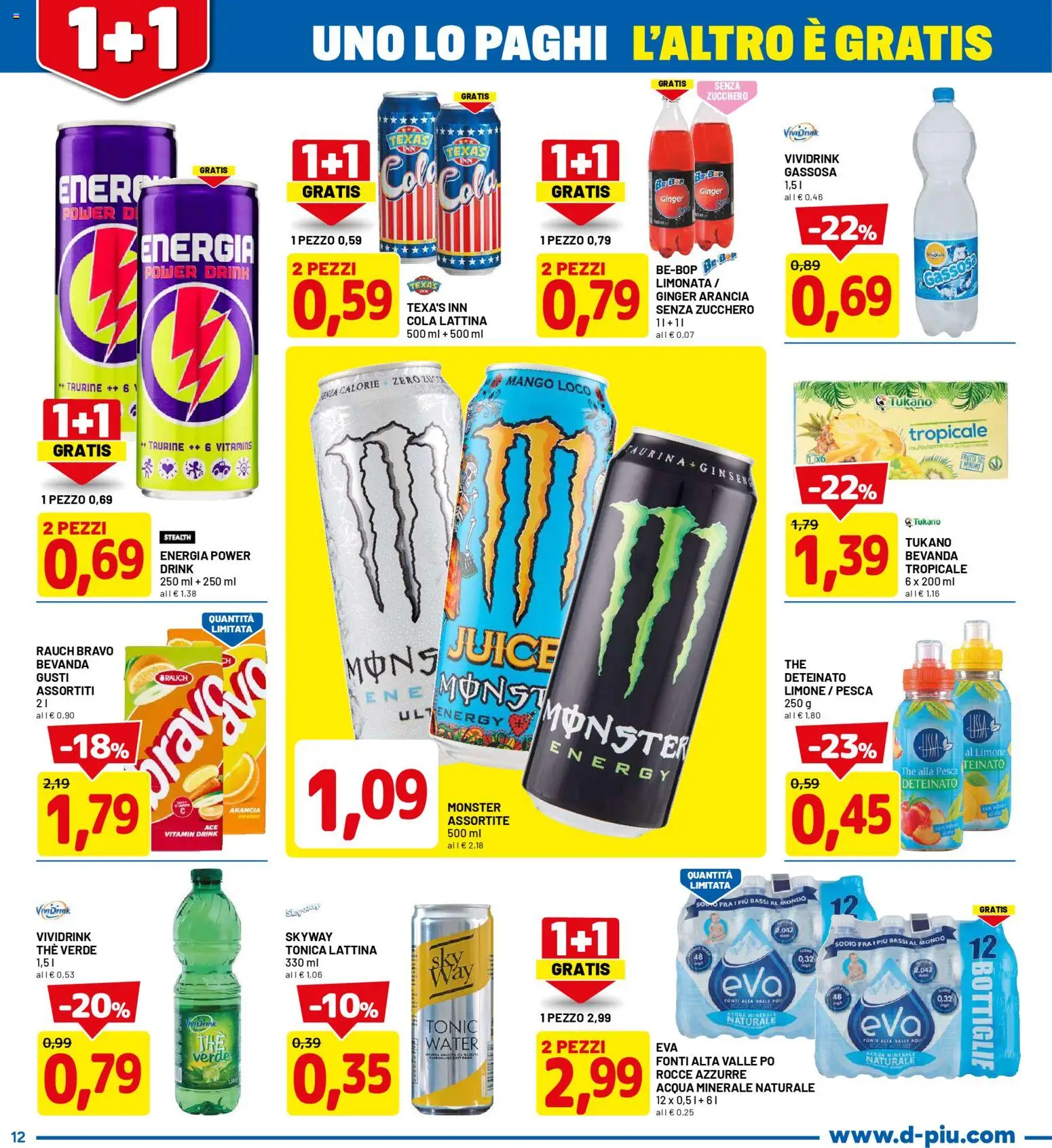Volantino D Più del 26.01.2026 | Pagina: 12 | Prodotti: Acqua, The, Arancia, Acqua minerale