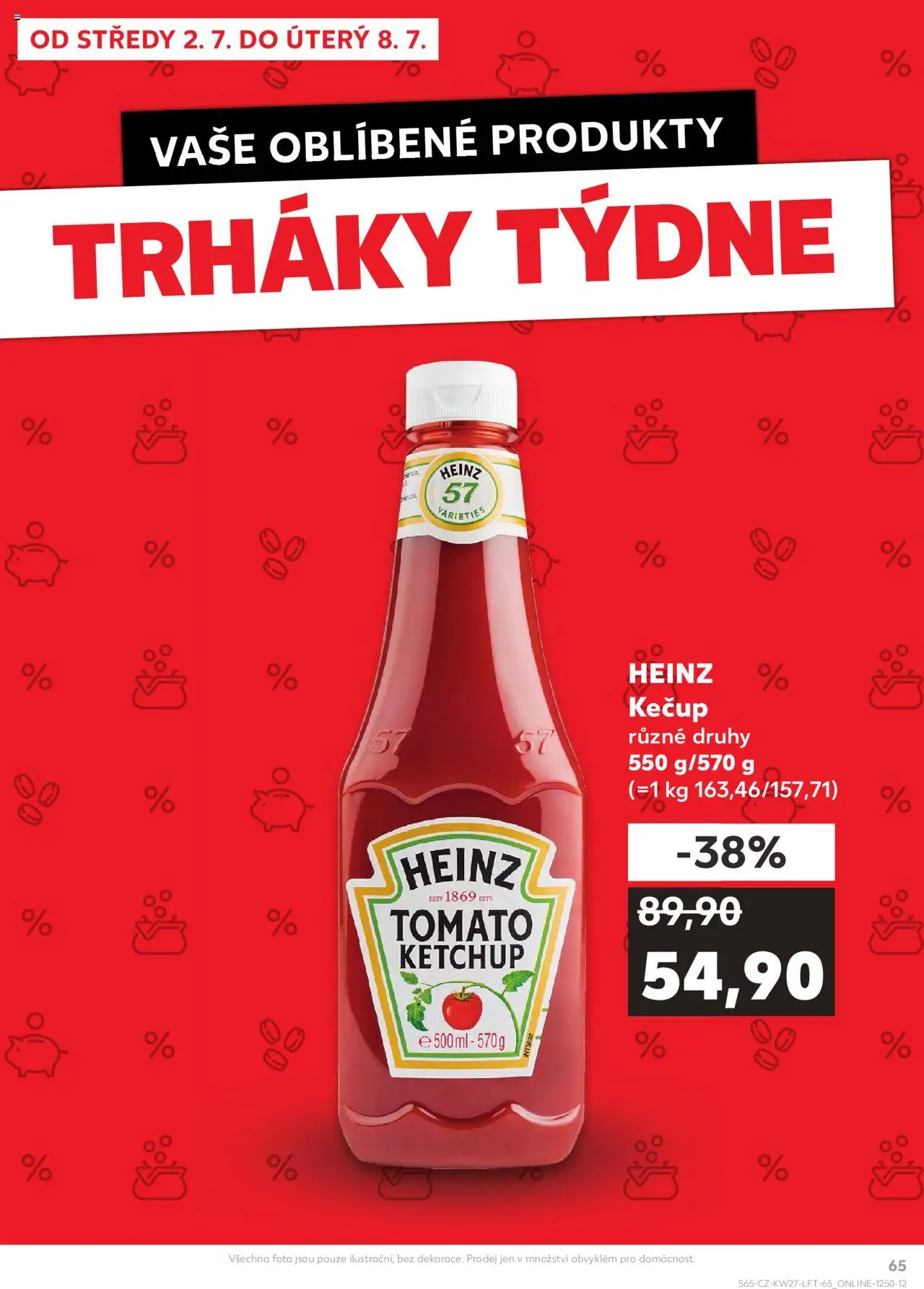 Kaufland leták od 02.07.2025 | Strana: 65 | Produkty: Kečup, Kečup Heinz