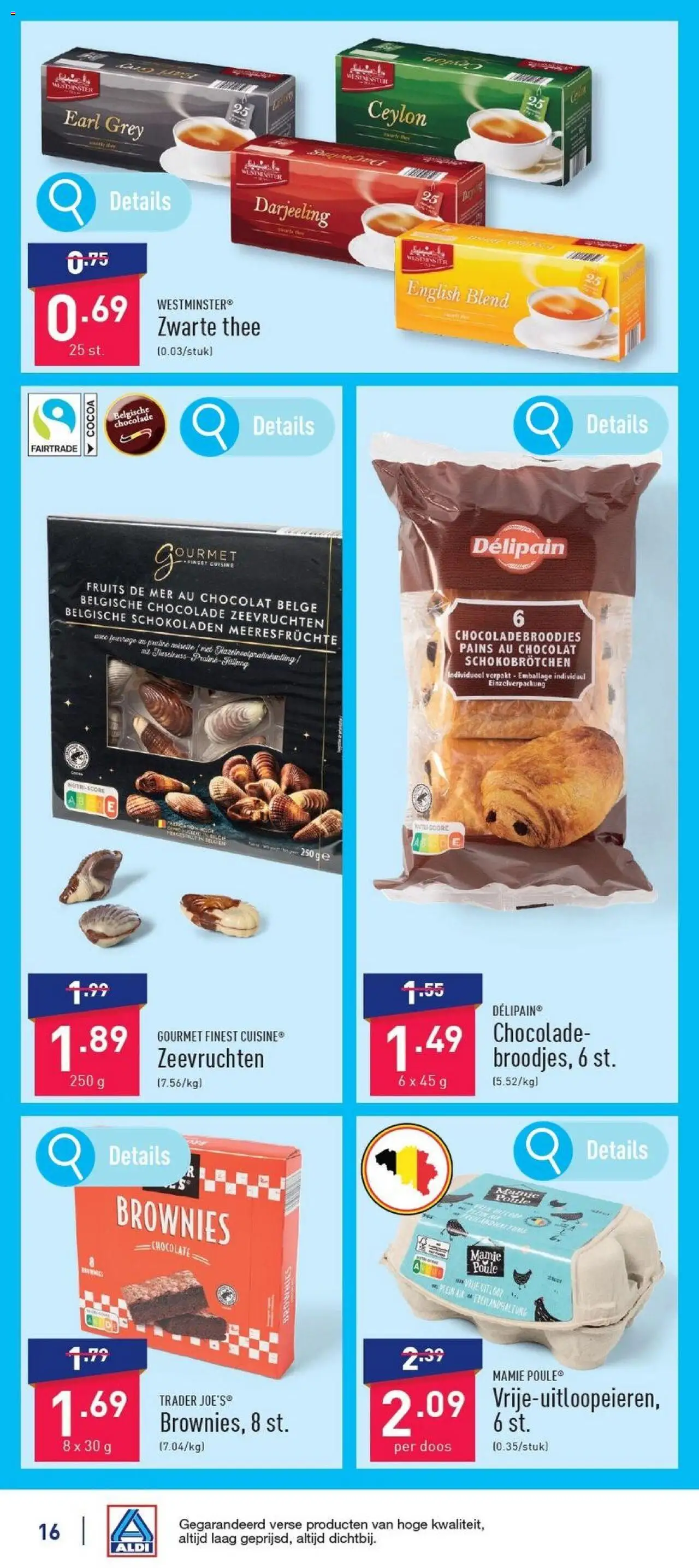  | Pagina: 16 | Producten: Thee, Brownies, Chocolade