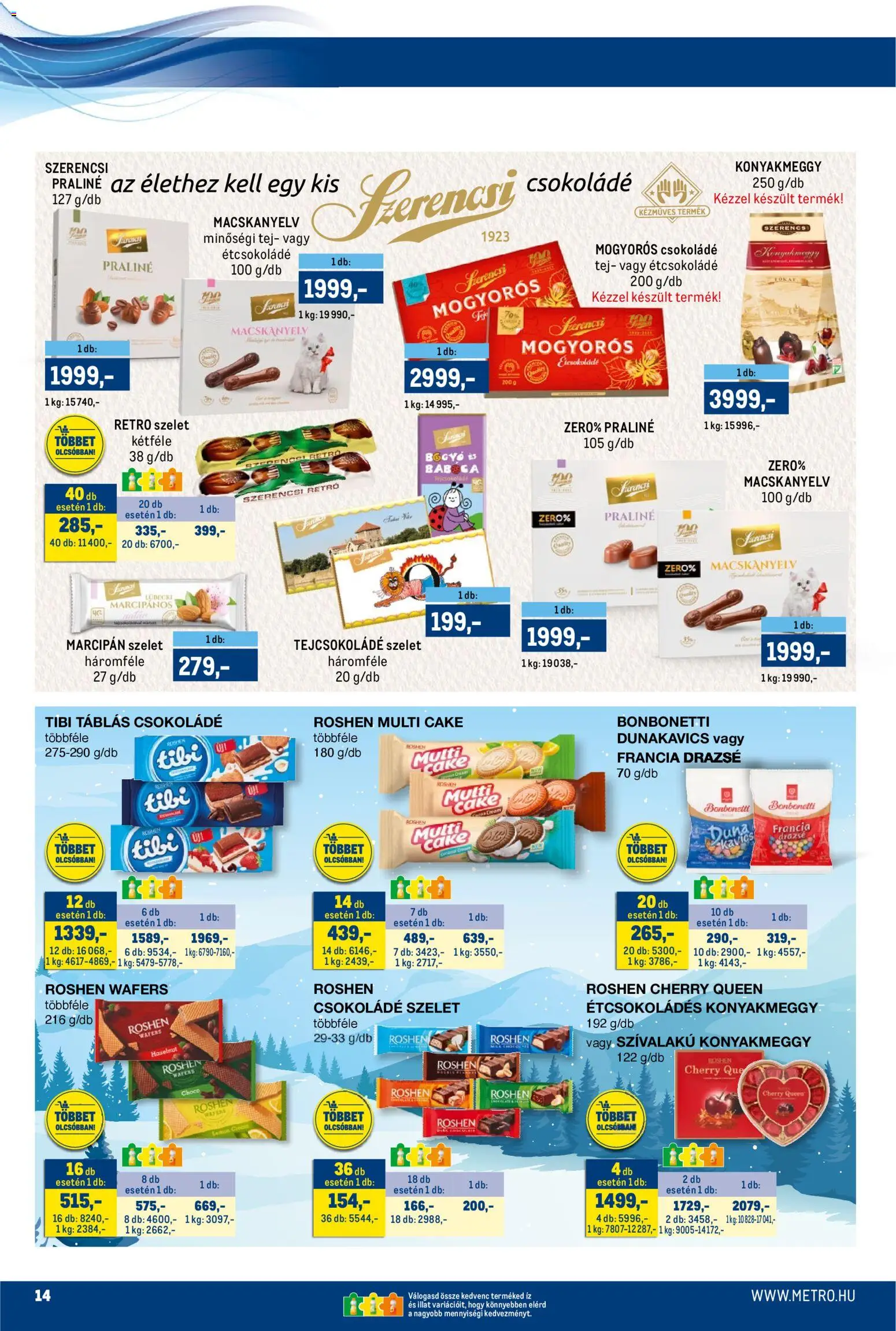 Metro akciós ujság - amely érvényes a következő dátumtól: 15.11.2025 | Oldal: 14 | Termékek: Praliné, Drazsé, Étcsokoládé, Tejcsokoládé