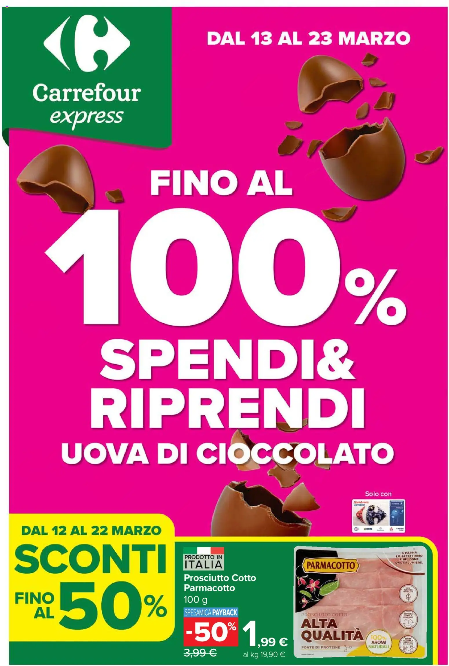 Volantino Carrefour del 12.03.2026 | Pagina: 1 | Prodotti: Prosciutto Cotto, Uova, Cioccolato, Prosciutto