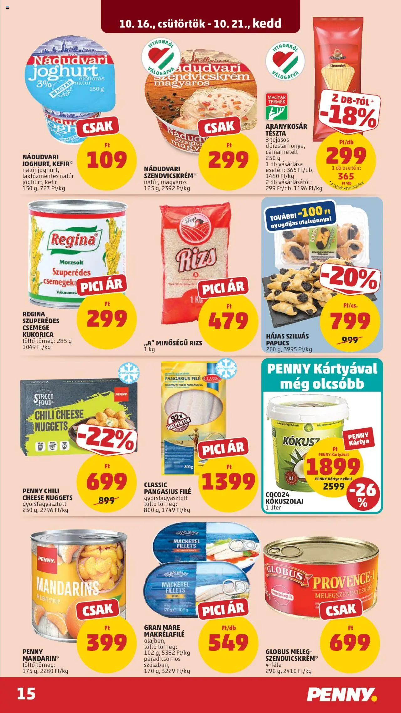 PENNY akciós ujság - amely érvényes a következő dátumtól: 16.10.2025 | Oldal: 19 | Termékek: Chili, Töltő, Rizs, Tészta