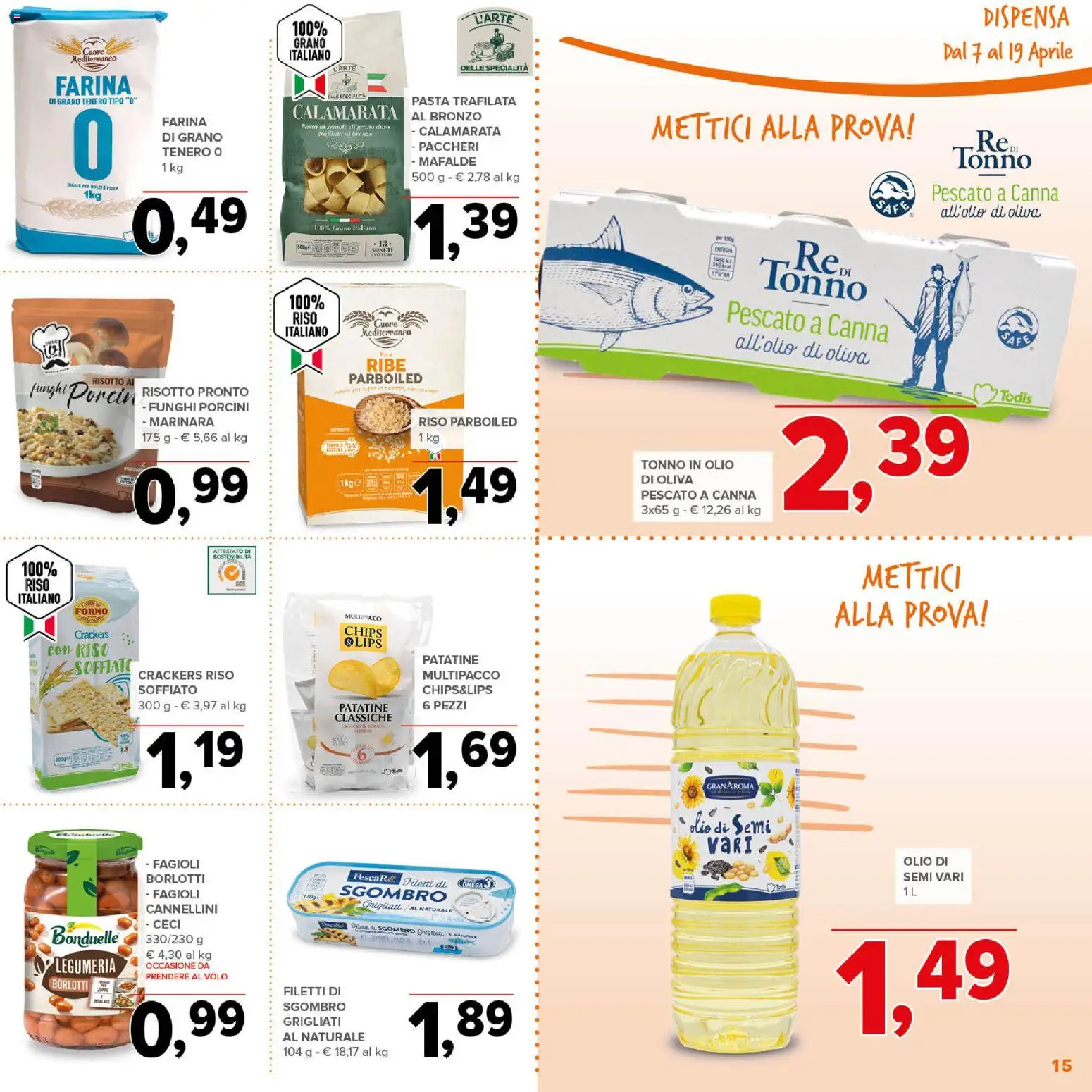 Volantino Todis del 07.04.2026 | Pagina: 15 | Prodotti: Riso, Fagioli, Crackers, Forno