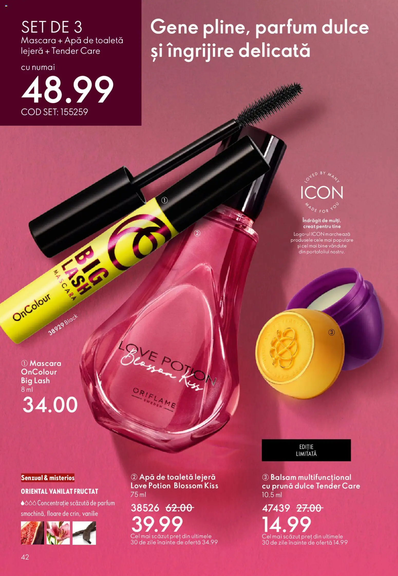 Noul catalog Oriflame – valabil de la 04.03.2026 | Pagină: 42 | Produse: Toaletă, Parfum, Mascara, Balsam