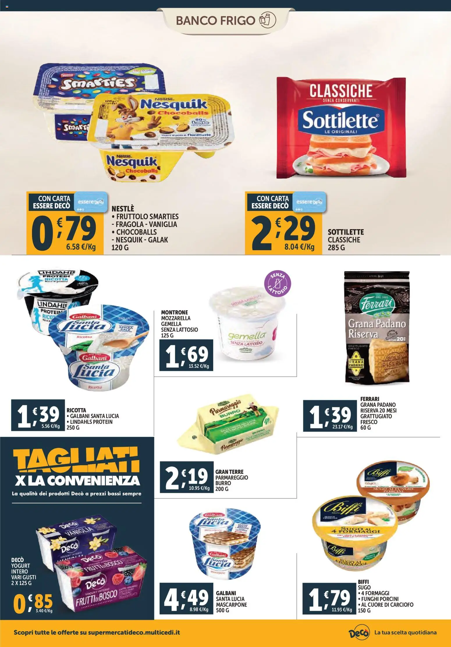 Volantino Decò del 28.10.2025 | Pagina: 6 | Prodotti: Yogurt, Mozzarella, Grana Padano, Sugo