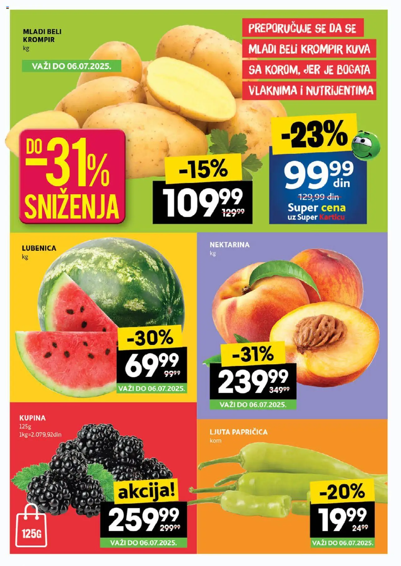 Idea katalog - važi od 03.07.2025 | Strana: 12 | Proizvode: Kupina, Krompir, Lubenica, Beli krompir