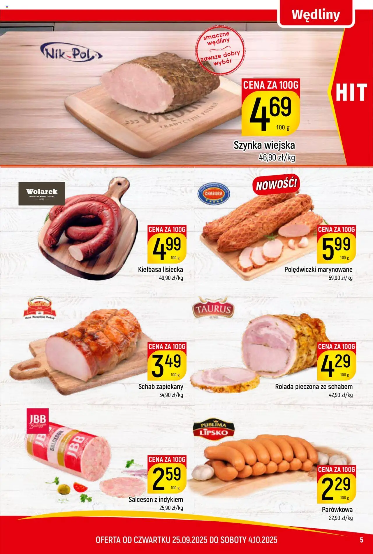 Piotruś Pan Gazetka od 25.09.2025 | Strona: 5 | Produkty: Schab, Kiełbasa lisiecka, Rolada, Wędliny