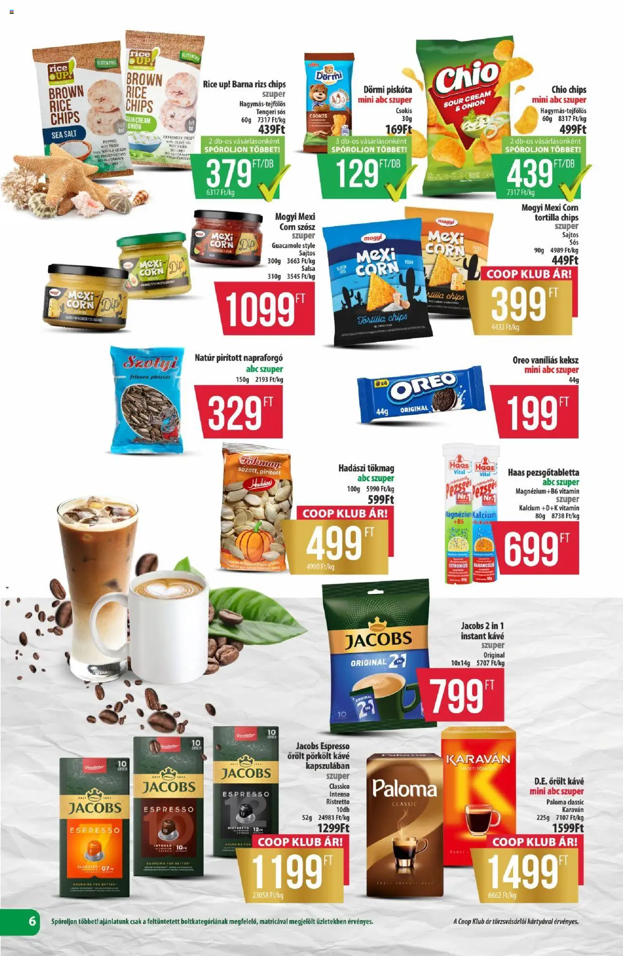 COOP akciós ujság - amely érvényes a következő dátumtól: 14.08.2025 | Oldal: 6 | Termékek: Tökmag, Chips, Guacamole, Rizs