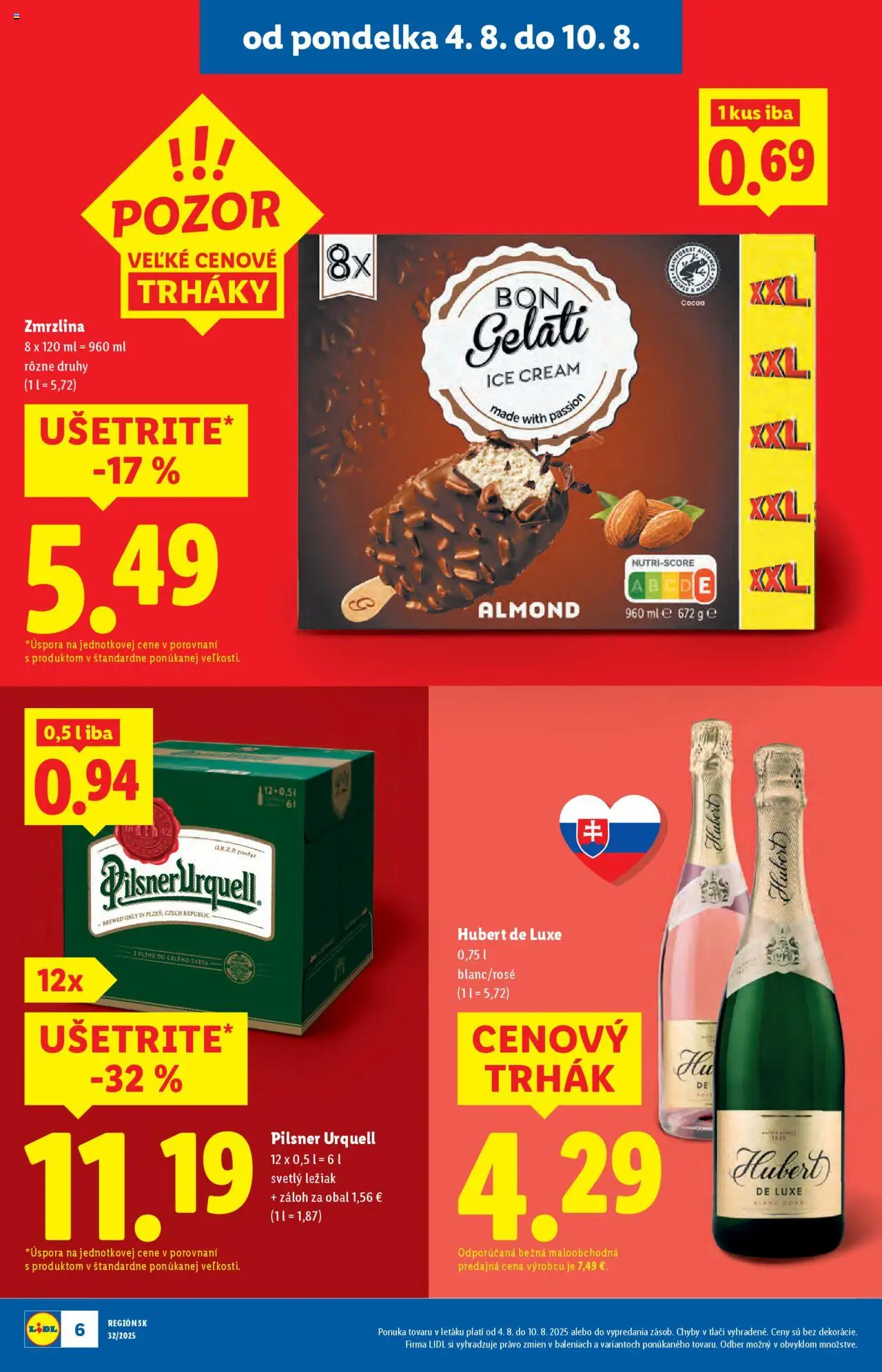 Lidl leták │ platný od 04.08.2025 | Strana: 6 | Produkty: Pilsner Urquell, Zmrzlina, Hubert de Luxe
