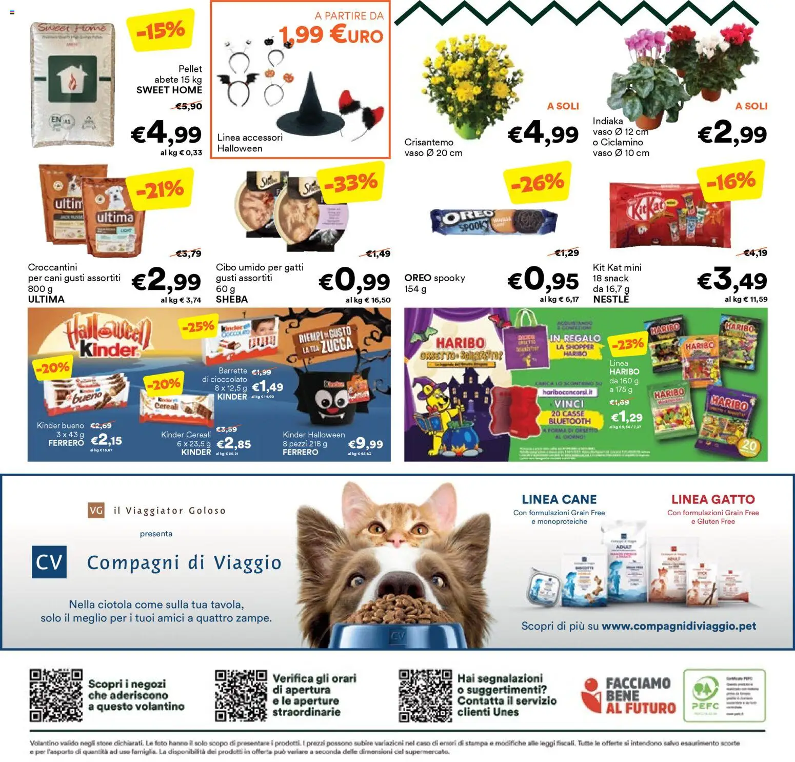 Volantino Unes del 22.10.2025 | Pagina: 16 | Prodotti: Pellet, Cioccolato, Cereali, Stampa