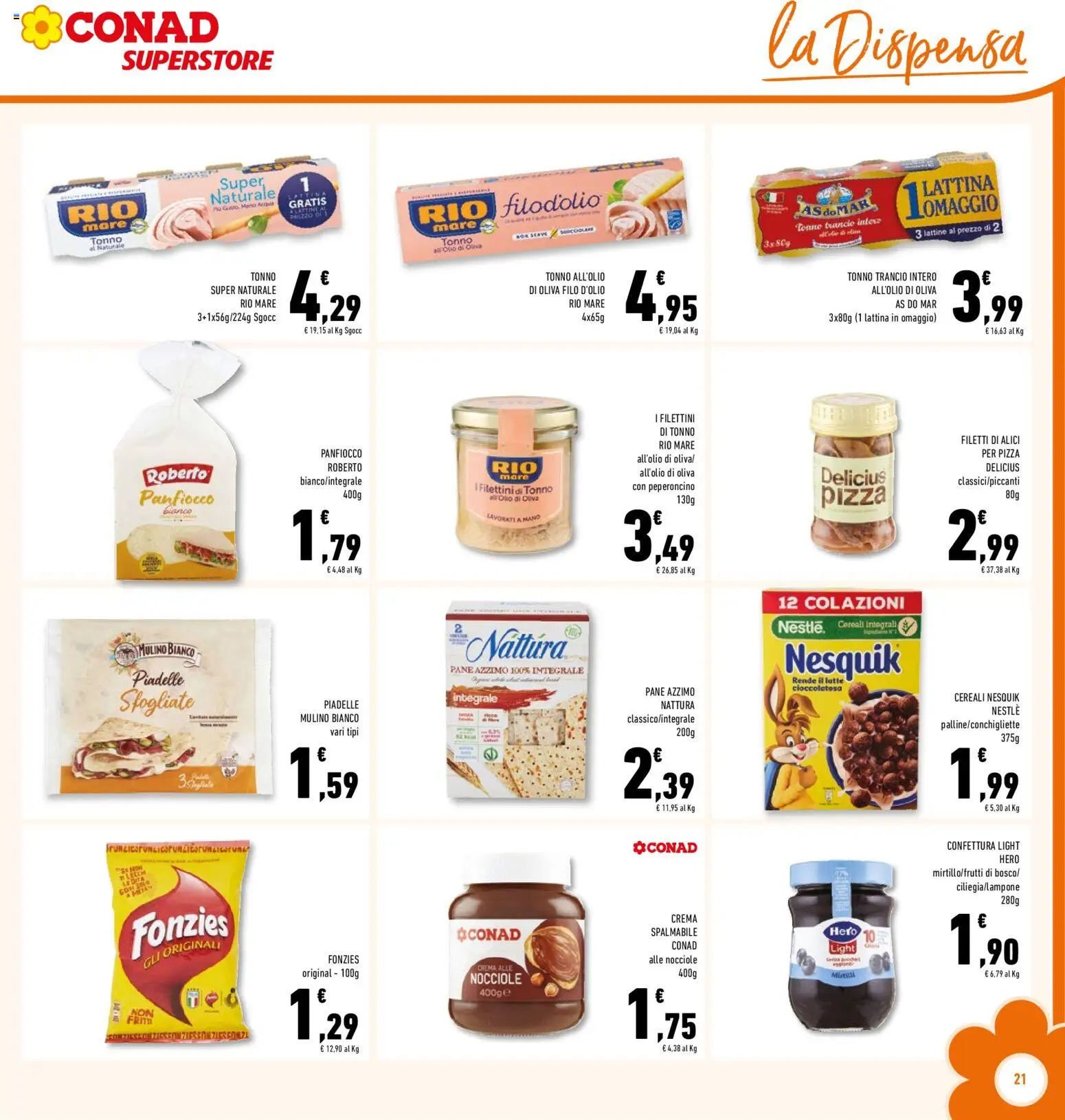 Volantino Conad del 22.04.2026 | Pagina: 21 | Prodotti: Pizza, Cereali, Tonno, Alici