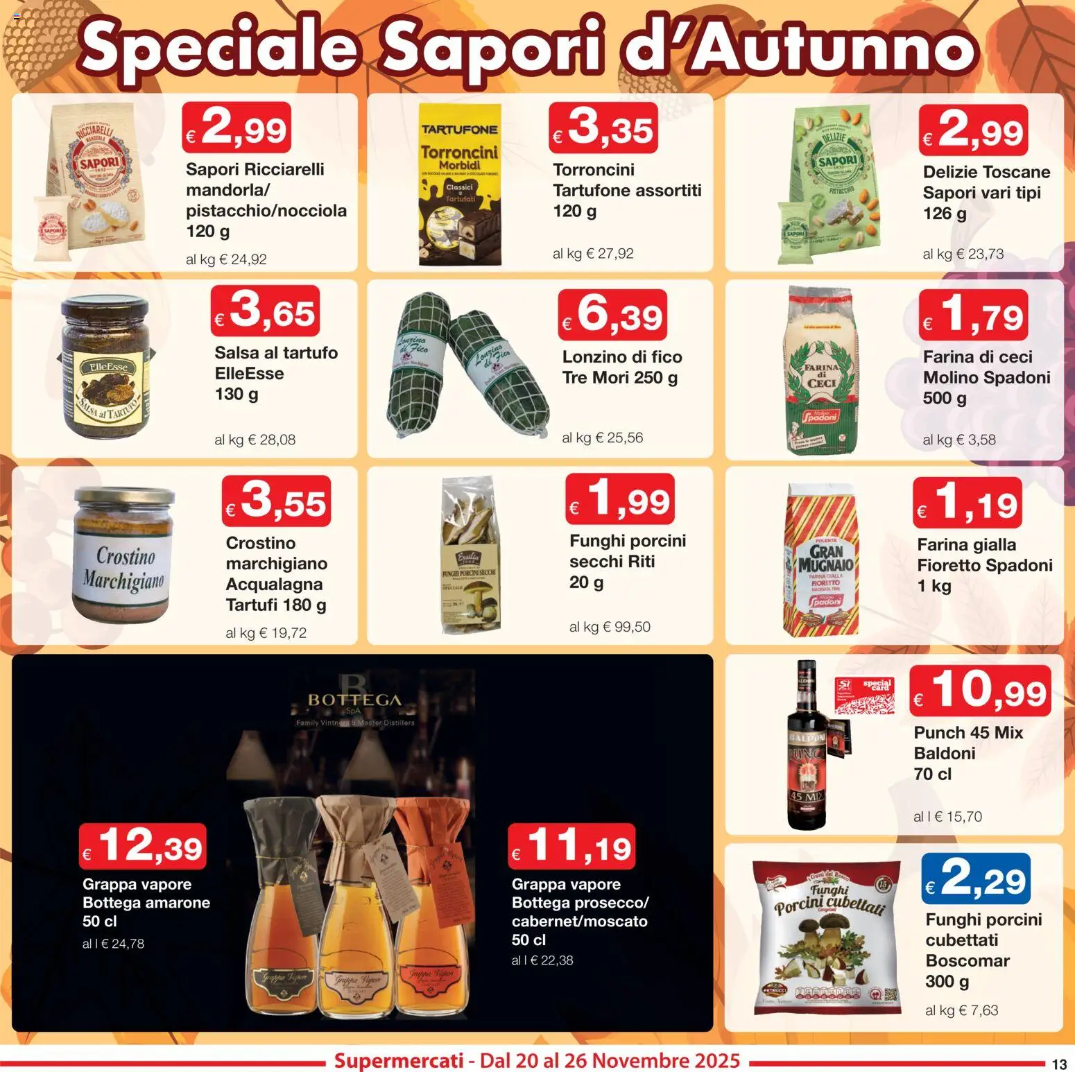 Volantino Sì con Te del 20.11.2025 | Pagina: 13 | Prodotti: Tartufo, Ceci, Salsa, Grappa