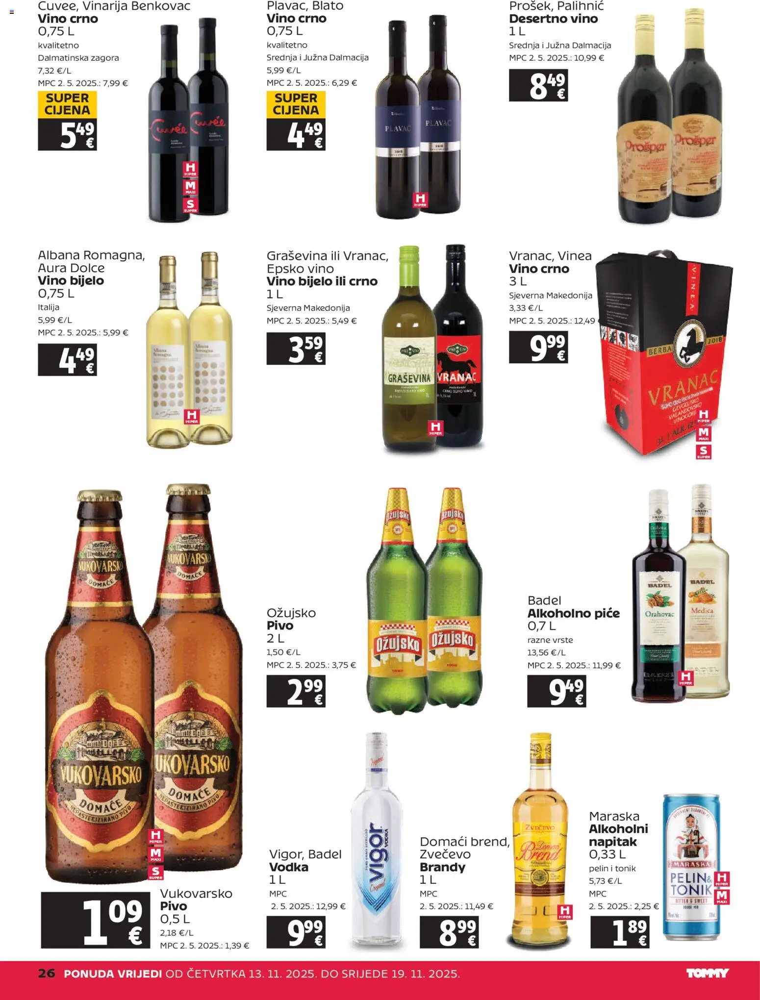 Tommy katalog | vrijedi od 13.11.2025 | Stranica: 26 | Proizvodi: Vino, Pivo, Ožujsko, Vodka