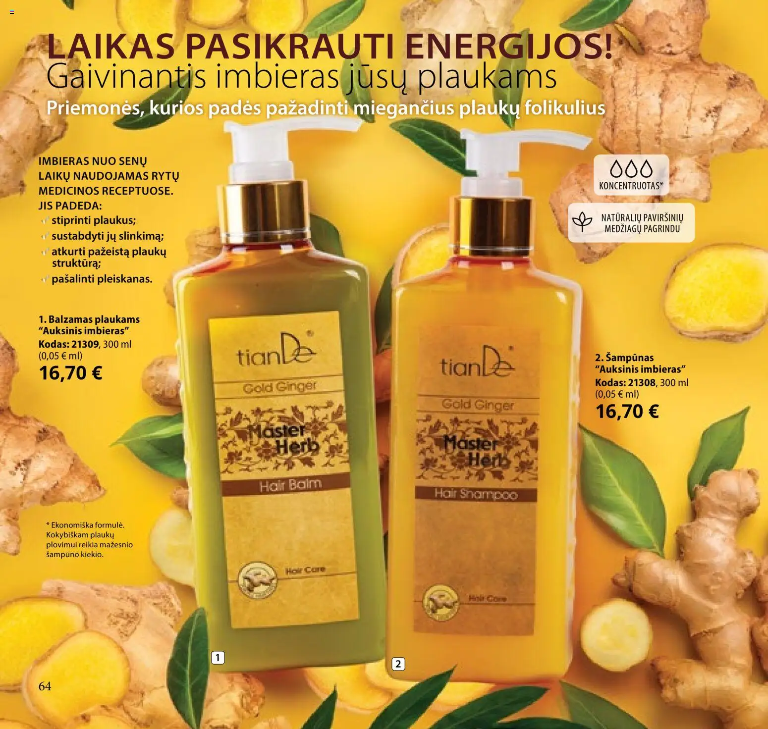 TianDe akcijos nuo 10.02.2026 | Puslapis: 64 | Prekių: Balzamas, Šampūnas