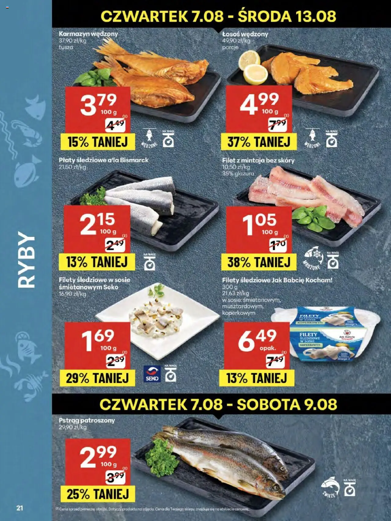 Delikatesy Centrum Gazetka - Sklepy Własne od 07.08.2025 | Strona: 21 | Produkty: Łosoś wędzony, Pstrąg, Łosoś, Ryby