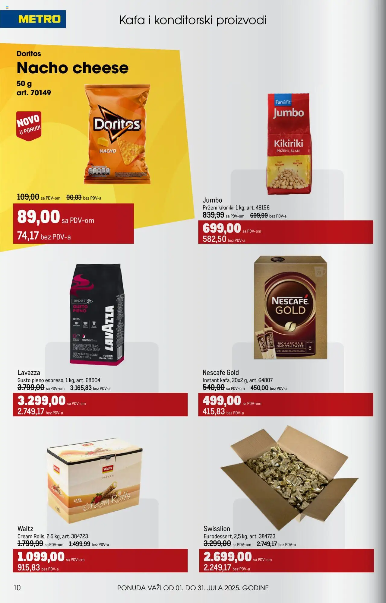 Metro katalog - važi od 01.07.2025 | Strana: 10 | Proizvode: Jagoda, Kikiriki, Doritos, Lavazza