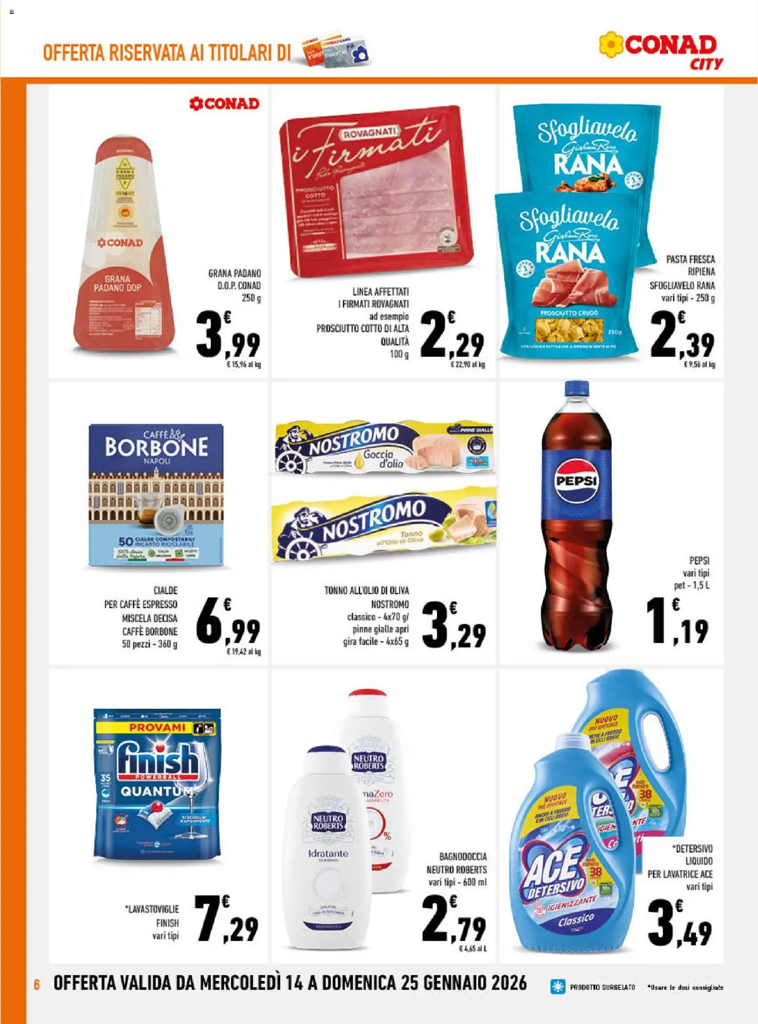 Volantino Conad del 14.01.2026 | Pagina: 6 | Prodotti: Caffè, Lavatrice, Tonno, Grana Padano