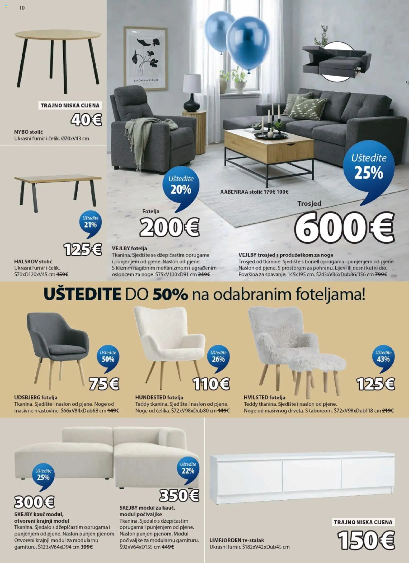 JYSK katalog | vrijedi od 22.04.2026 | Stranica: 10 | Proizvodi: Trosjed, Fotelja, Kauč, Stolić