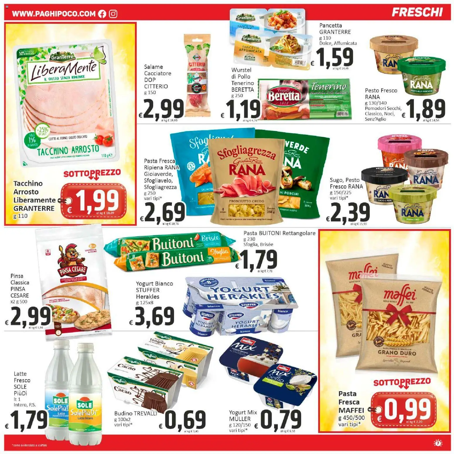 Volantino Paghi Poco del 27.04.2026 | Pagina: 7 | Prodotti: Salame, Pomodori, Pasta, Forno