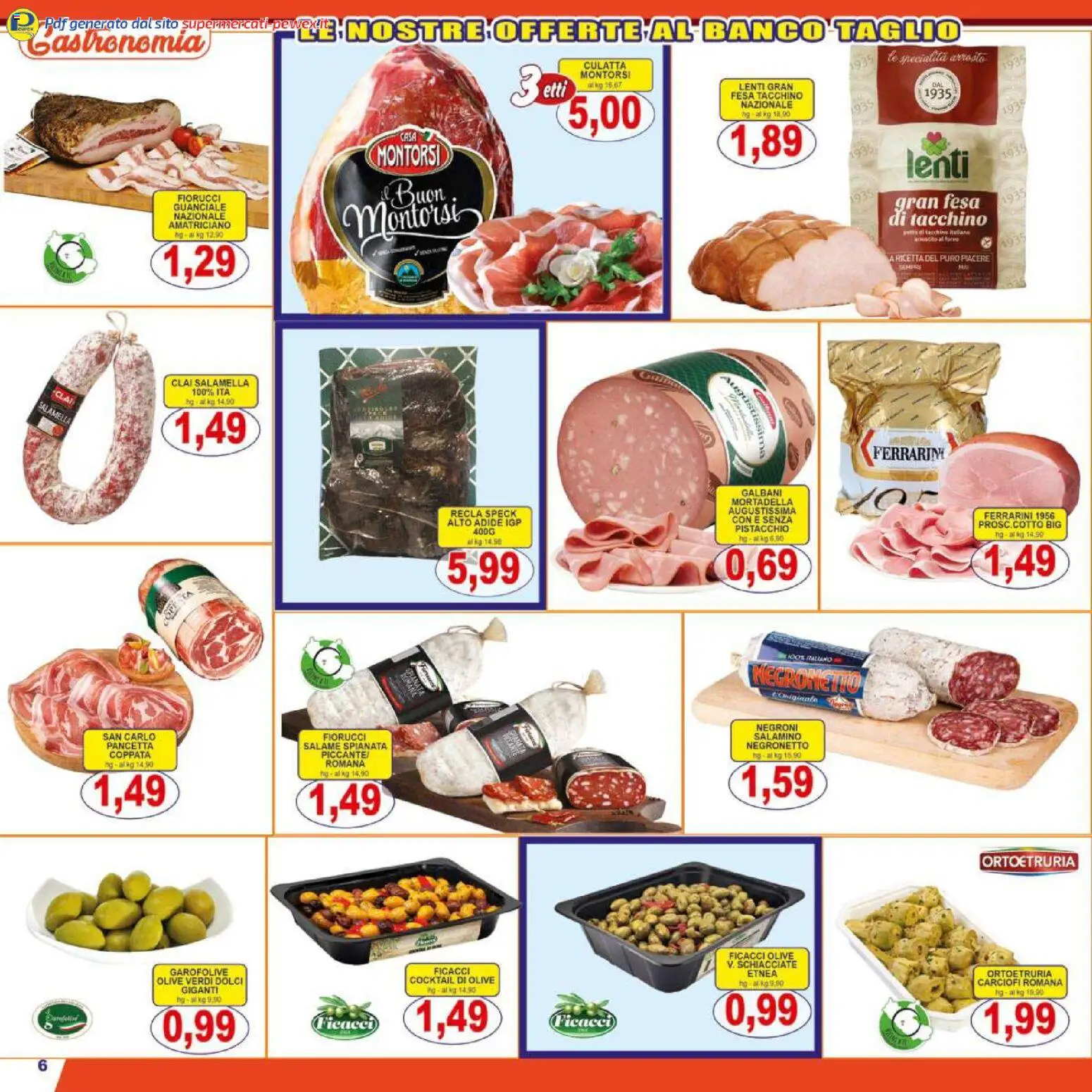Volantino Pewex del 13.02.2026 | Pagina: 6 | Prodotti: Salamella, Pancetta, Carciofi, Mortadella