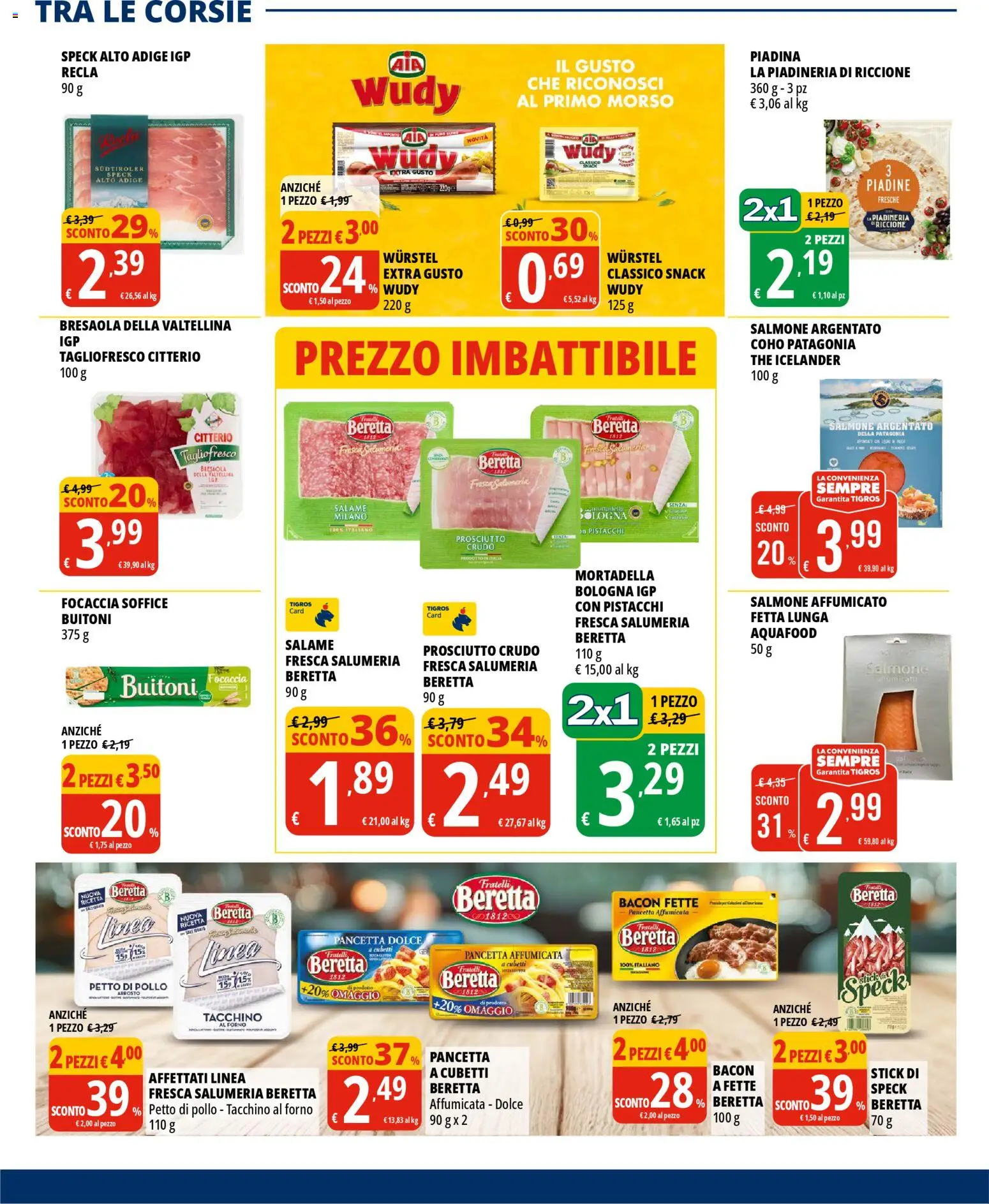 Volantino Tigros del 10.03.2026 | Pagina: 8 | Prodotti: Salmone affumicato, Tacchino, Wurstel, Pistacchi