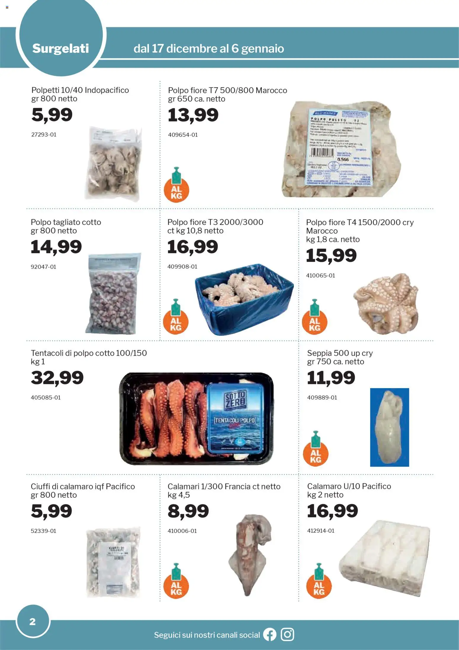 Volantino Sogegross del 17.12.2025 | Pagina: 2 | Prodotti: Polpo, Calamari