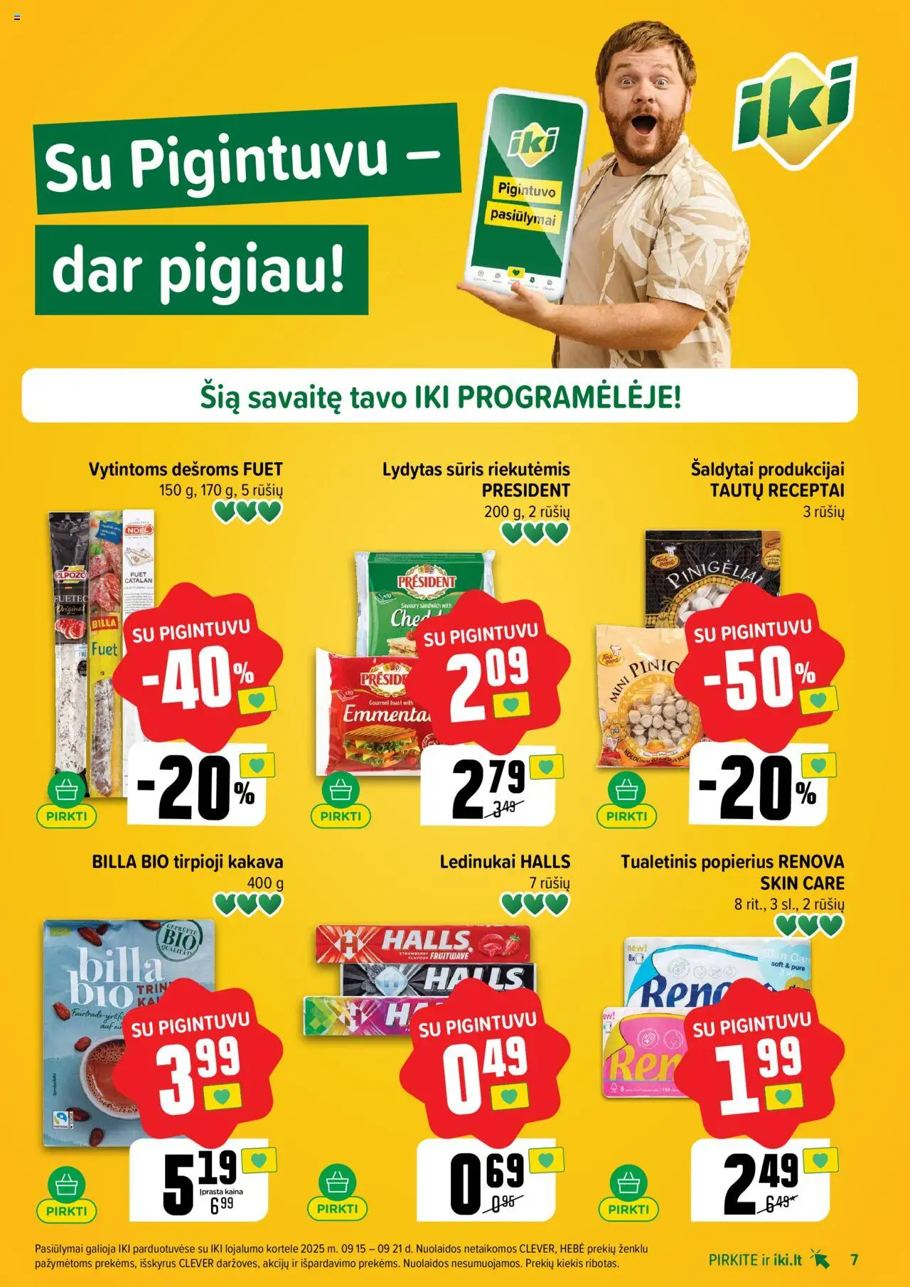 IKI akcijos nuo 15.09.2025 | Puslapis: 7 | Prekių: Ledinukai, Sūris, Lydytas sūris, Tualetinis popierius