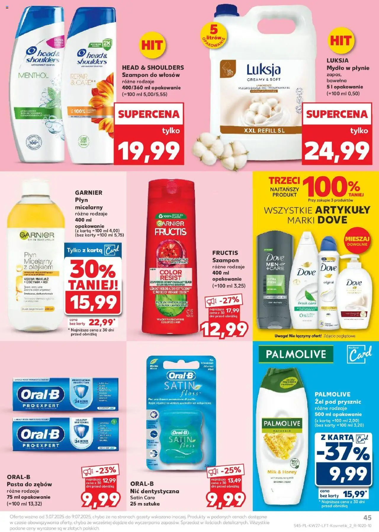 Kaufland gazetka od 03.07.2025 | Strona: 45 | Produkty: Mydło w płynie, Prysznic, Mydło, Pasta do zębów