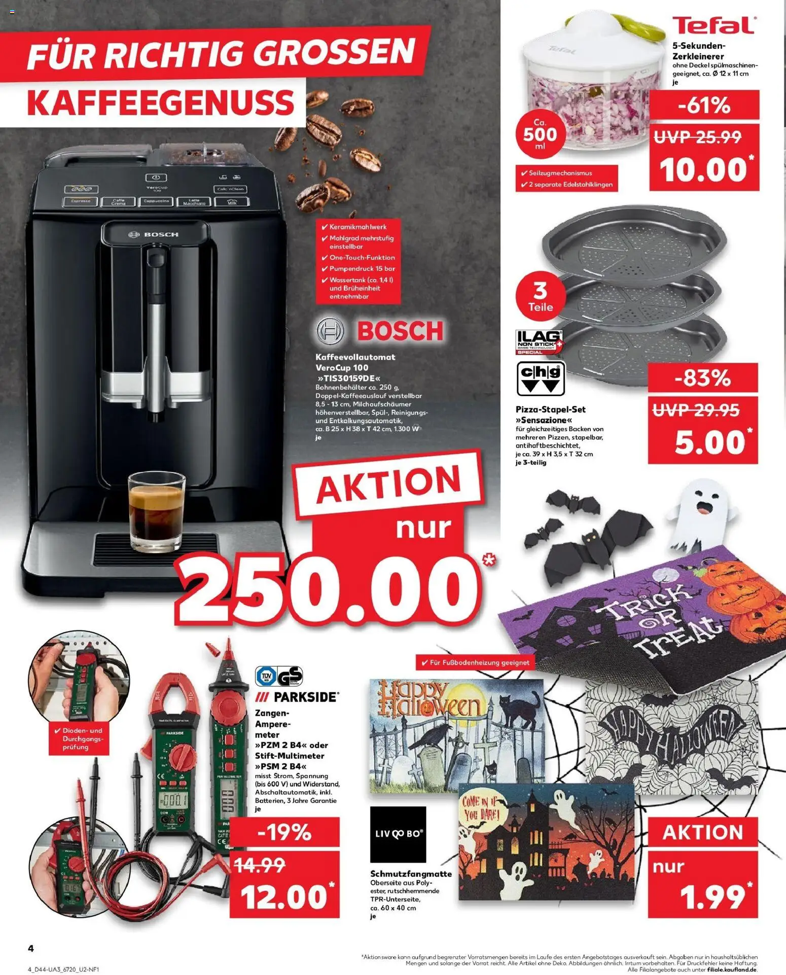 Kaufland prospekt Schrobenhausen	 – gültig ab 30.10.2025 | Seite: 4 | Produkte: Bosch, Schmutzfangmatte, Pizza, Kaffeevollautomat