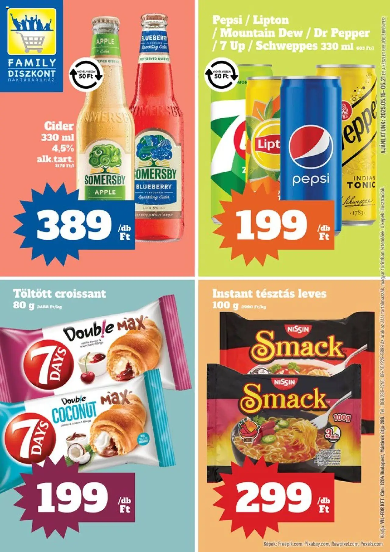 Family Diszkont akciós ujság - amely érvényes a következő dátumtól: 15.05.2025 | Oldal: 1 | Termékek: Tonic, Croissant, Pepsi, Cider