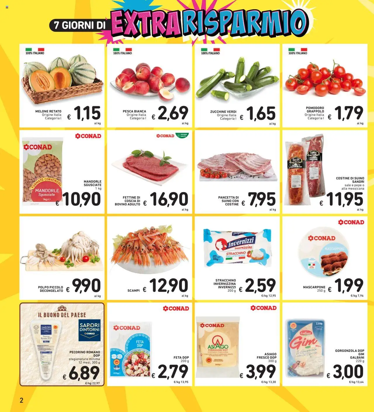 Volantino Spazio Conad del 12.08.2025 | Pagina: 39 | Prodotti: Pancetta, Polpo, Pomodoro, Pecorino Romano