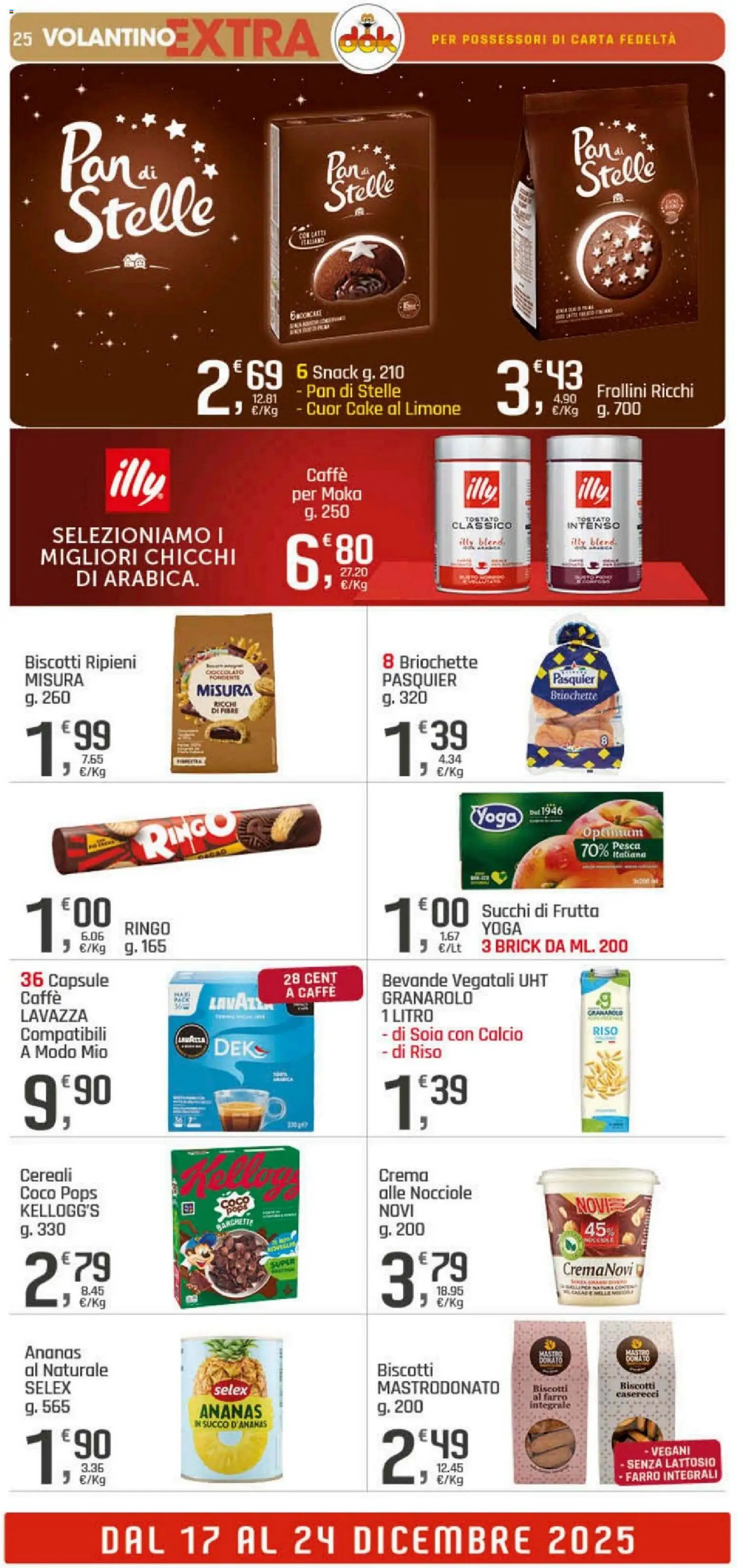 Volantino DOK del 17.12.2025 | Pagina: 25 | Prodotti: Frutta, Limone, Pesca, Nocciole