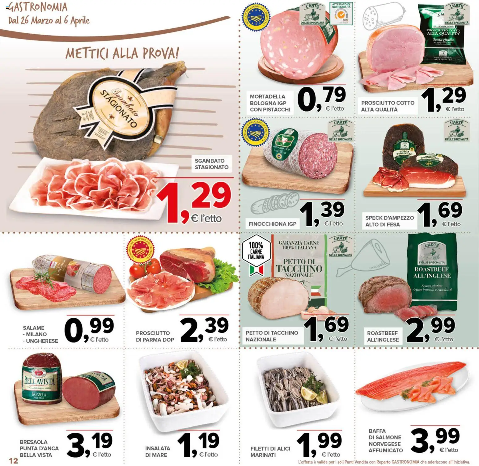 Volantino Todis del 26.03.2026 | Pagina: 12 | Prodotti: Prosciutto Cotto, Salame, Prosciutto, Mortadella