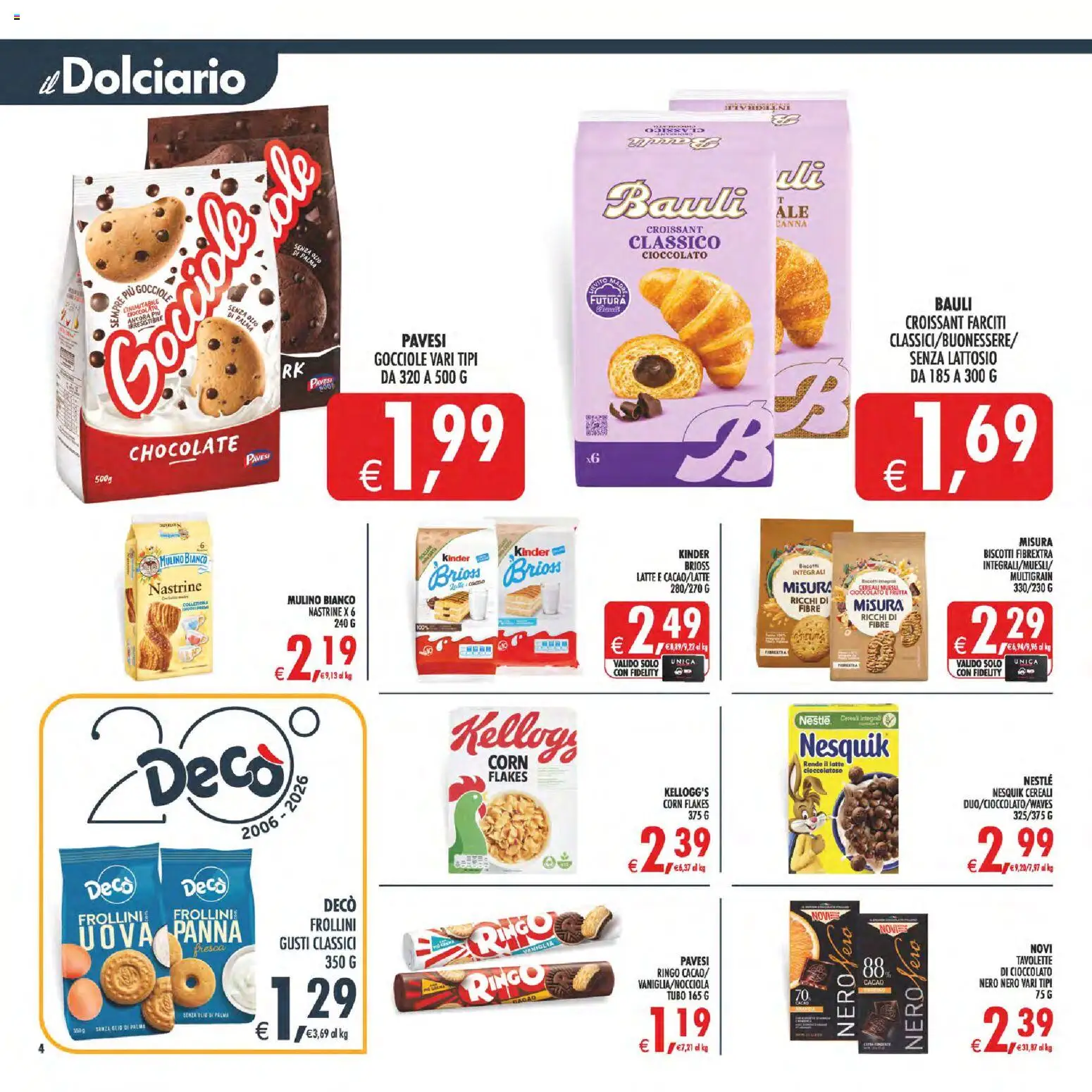 Volantino Decò del 17.03.2026 | Pagina: 4 | Prodotti: Cereali, Latte, Olio, Pesca